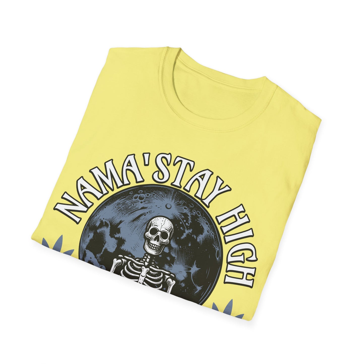 Nama' Stay High Skeleton T-Shirt