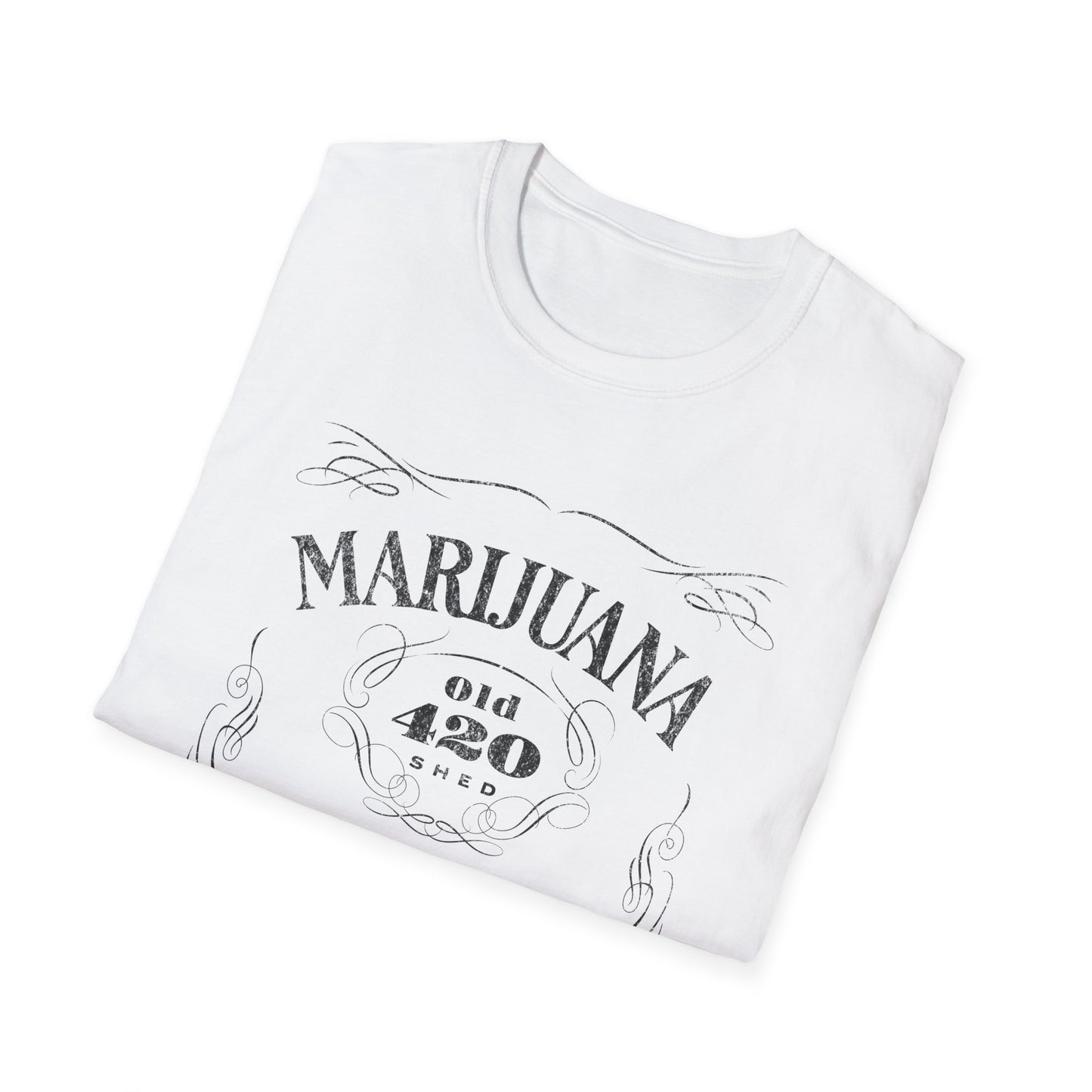 Old 420 Shed T-Shirt