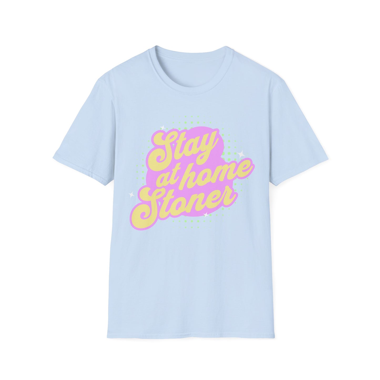Stay at Home T-Shirt