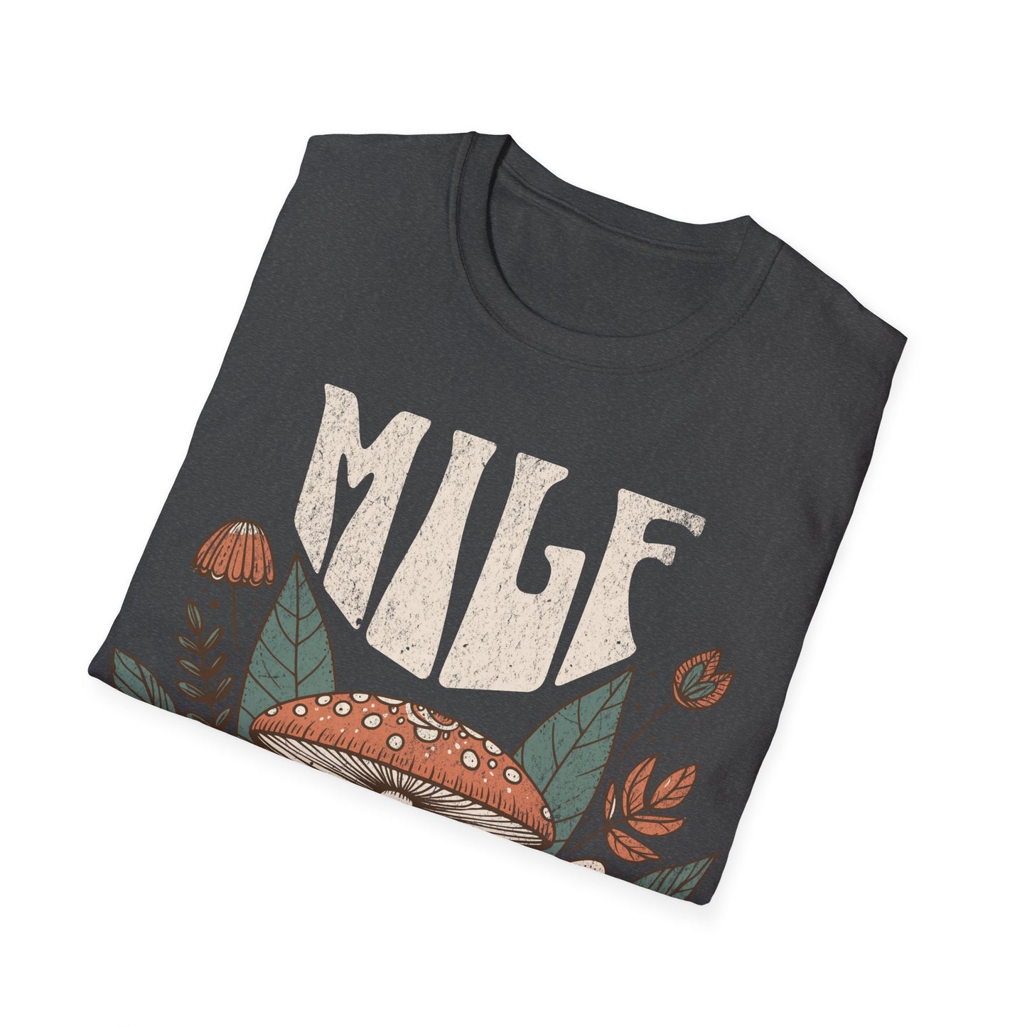MILF Man i Love Mushrooms T-Shirt