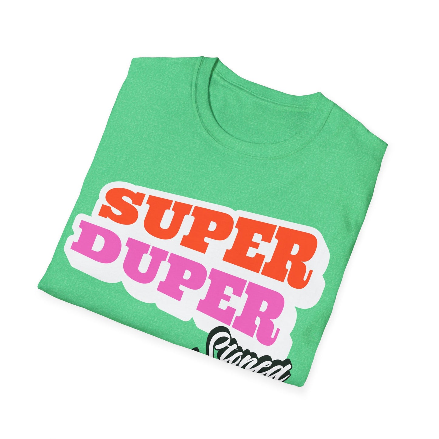 Super Duper T-Shirt