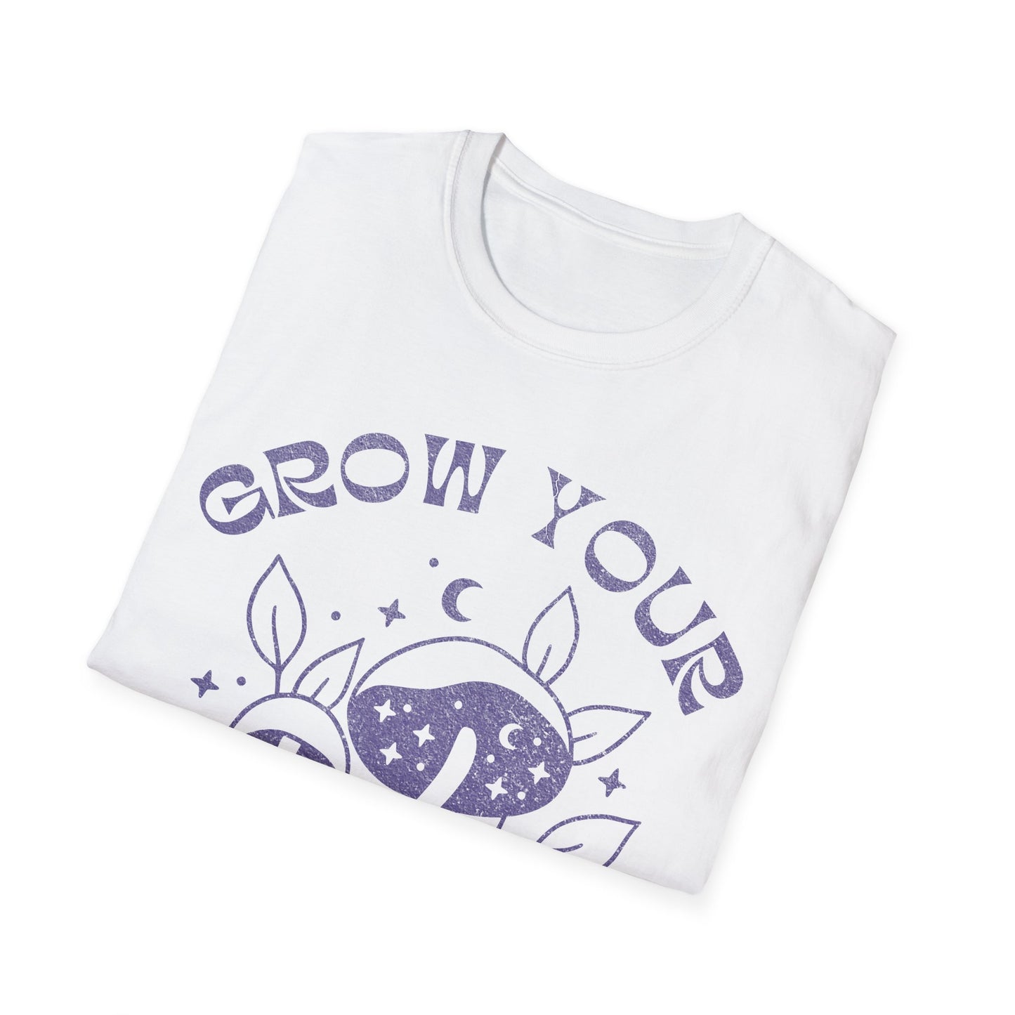 Grow your own way T-Shirt