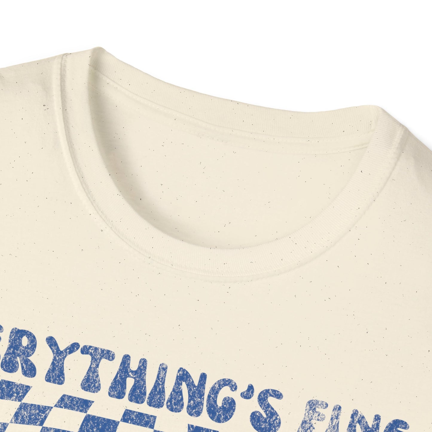 Everything's Fine Smiley Face T-Shirt