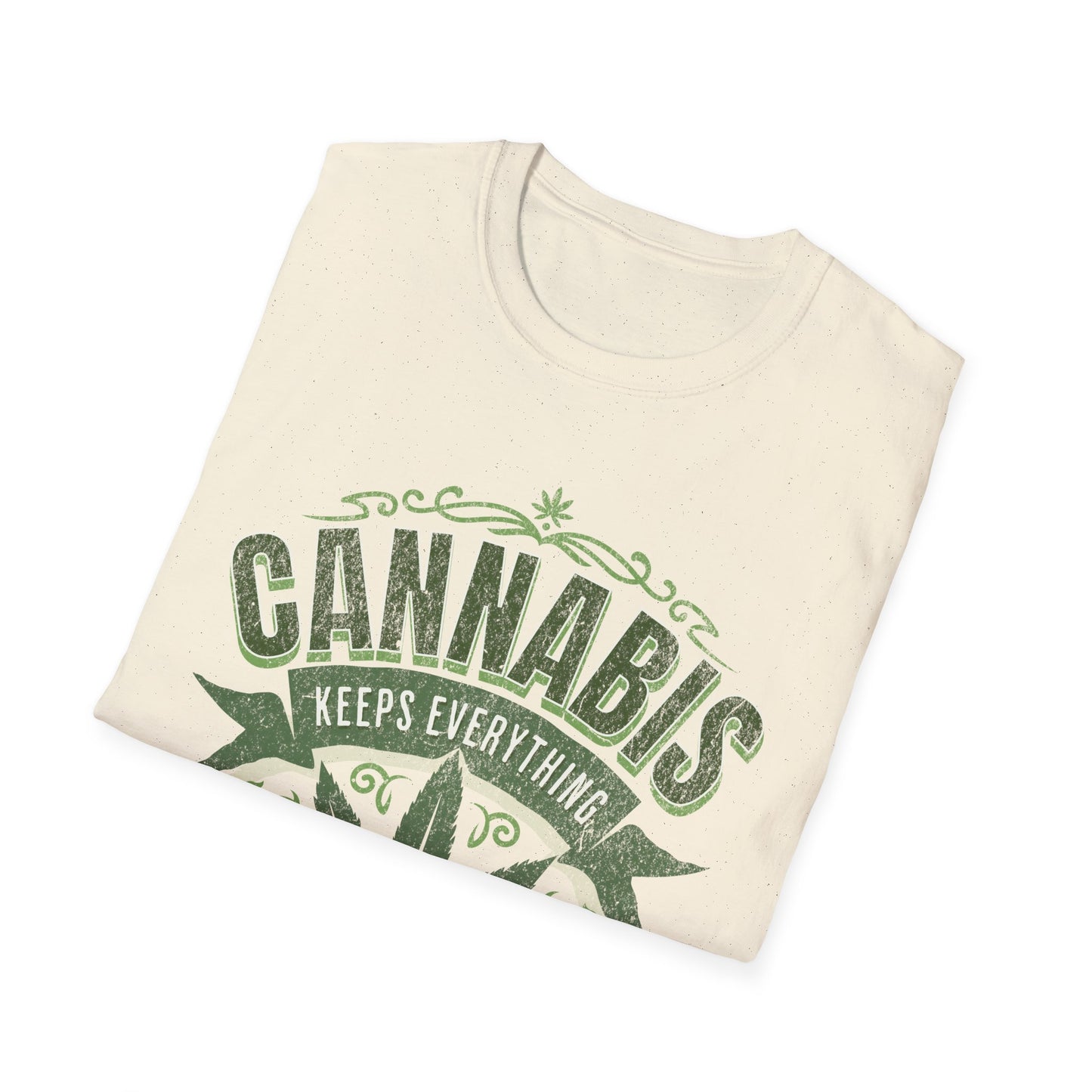 Keep Everything High Quality T-Shirt