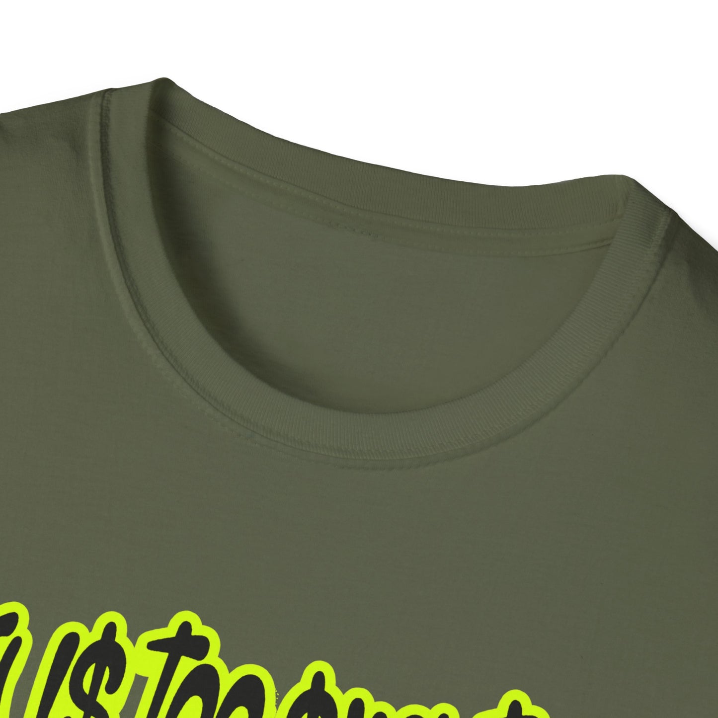 Life is too short for Mids T-Shirt