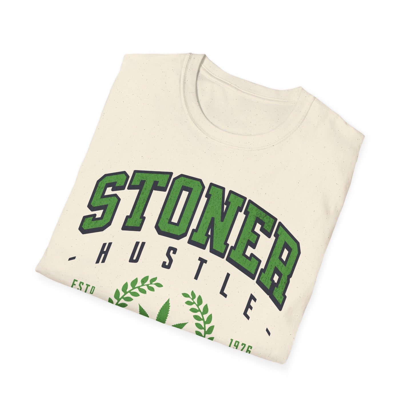 Stoner Hustle T-Shirt
