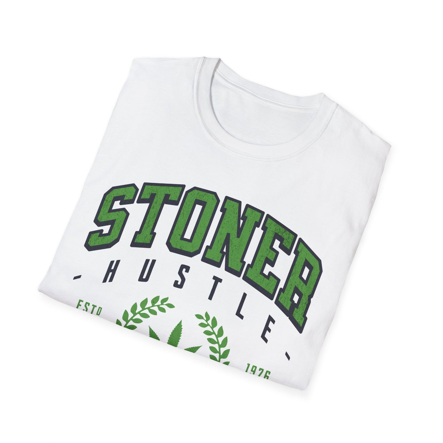 Stoner Hustle T-Shirt