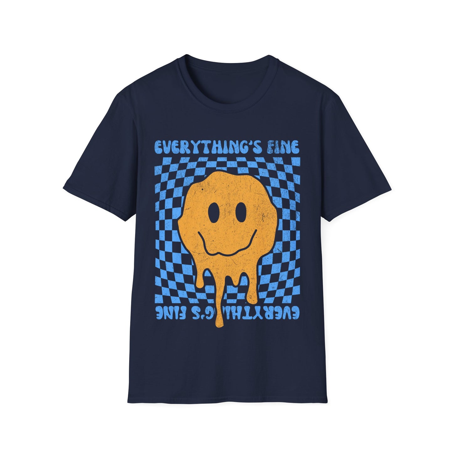 Everything's Fine Smiley Face T-Shirt