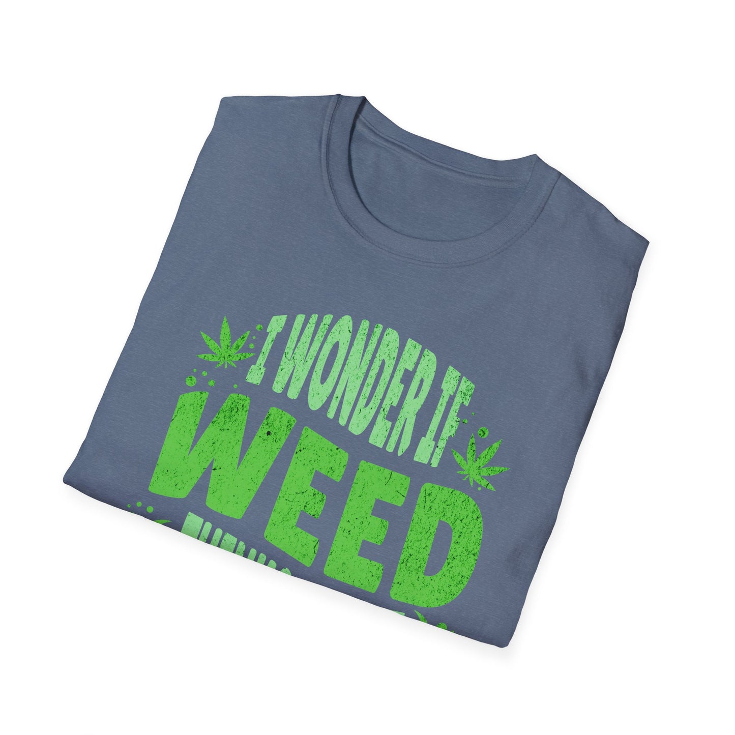 I wonder if it thinks of me too T-Shirt