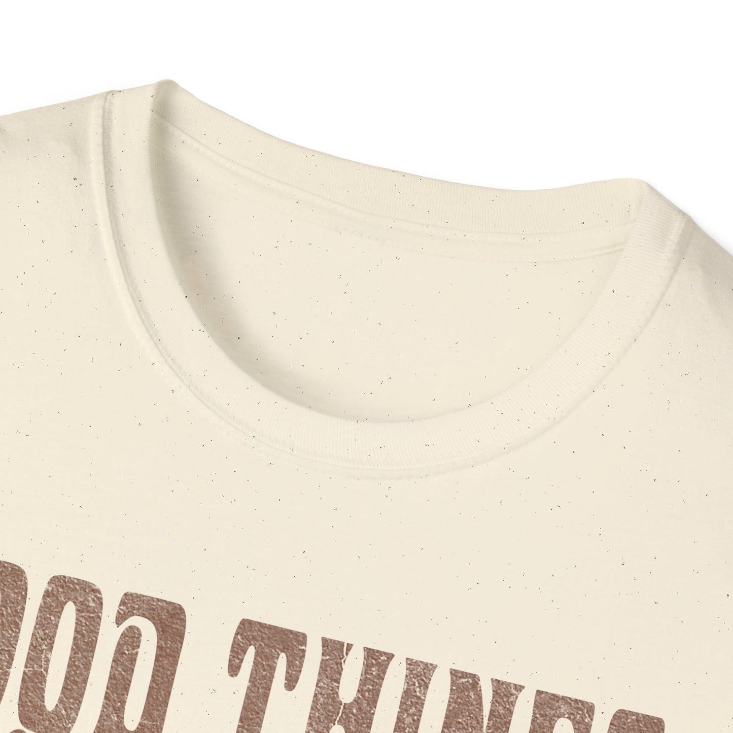 Good Things take time T-Shirt