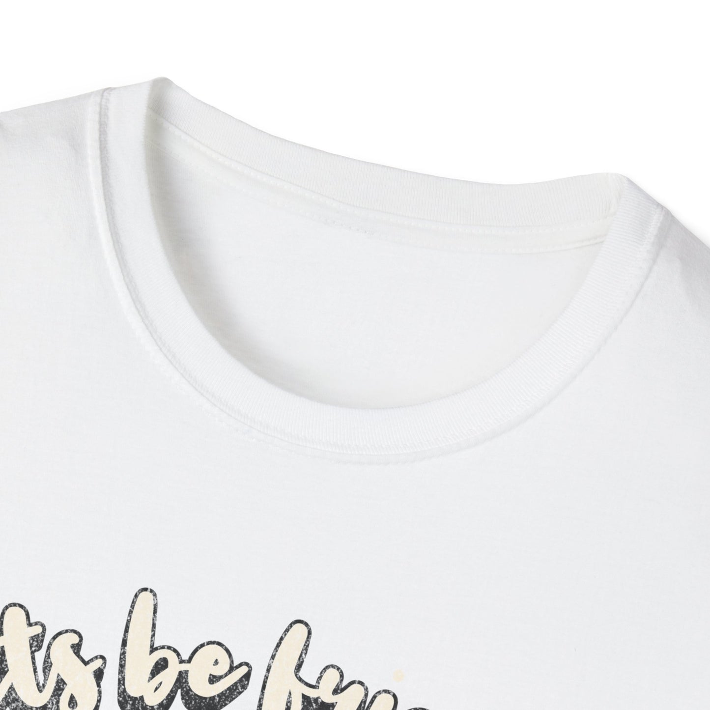 Lets be friends T-Shirt