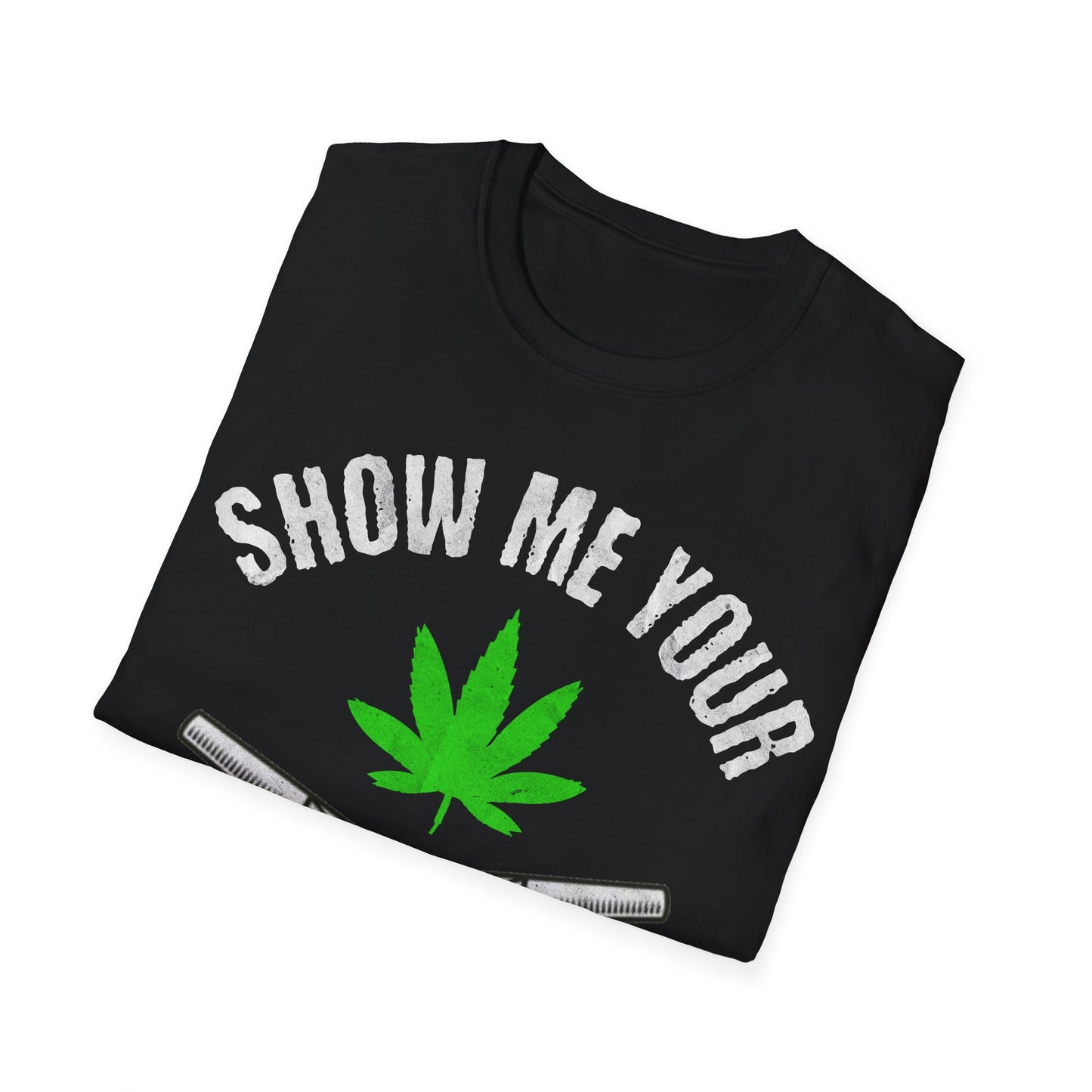 Show Me Your Doobies T-Shirt
