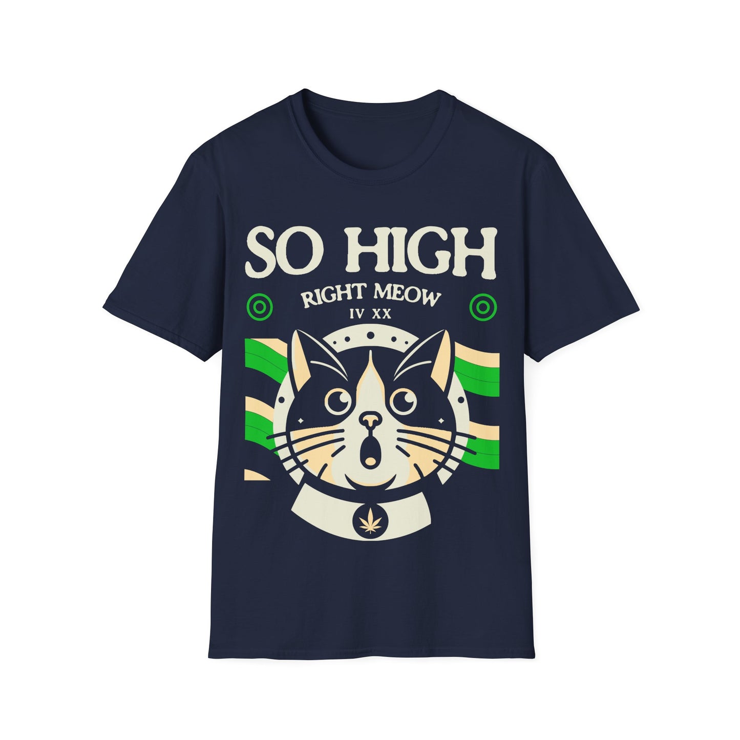 So high right meow T-Shirt
