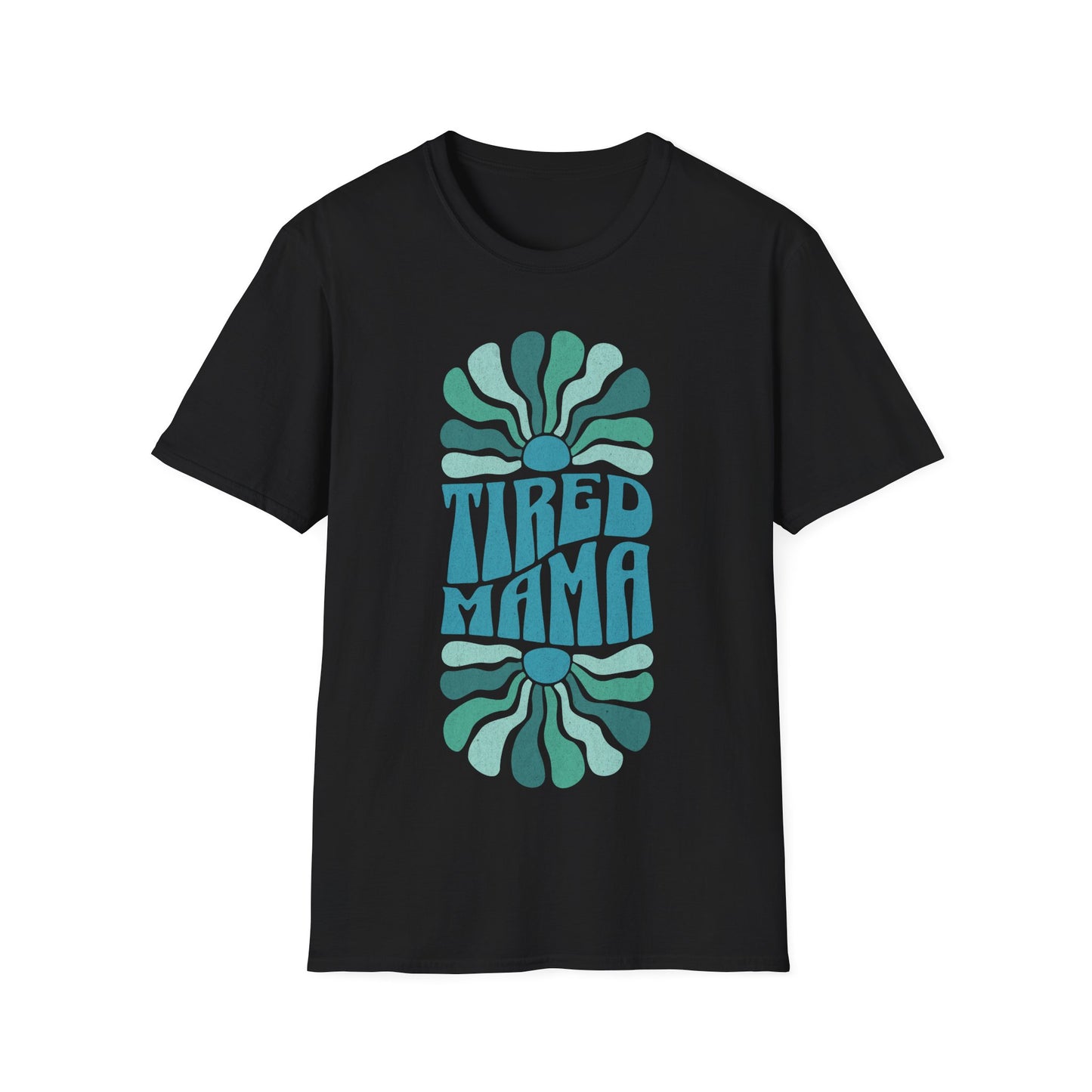 mama tired T-Shirt