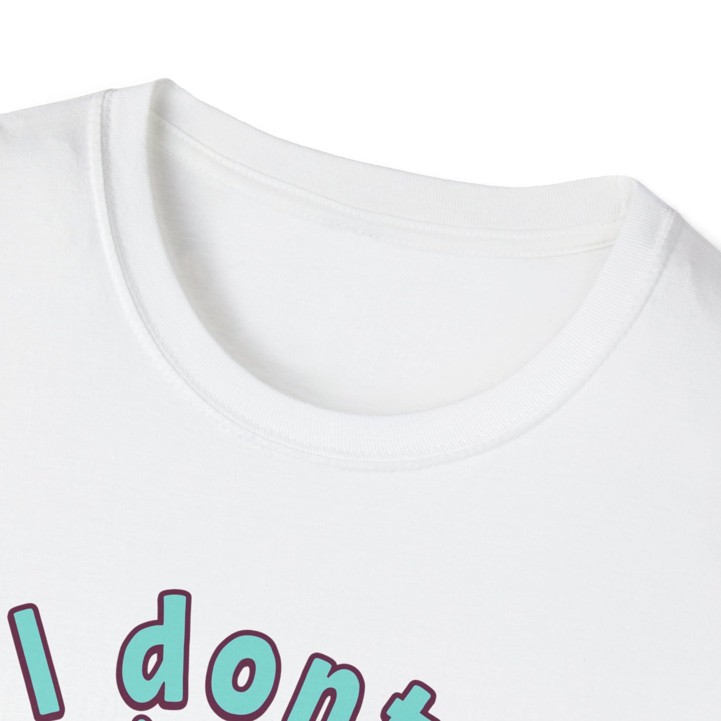 I don't Stir the pot T-Shirt