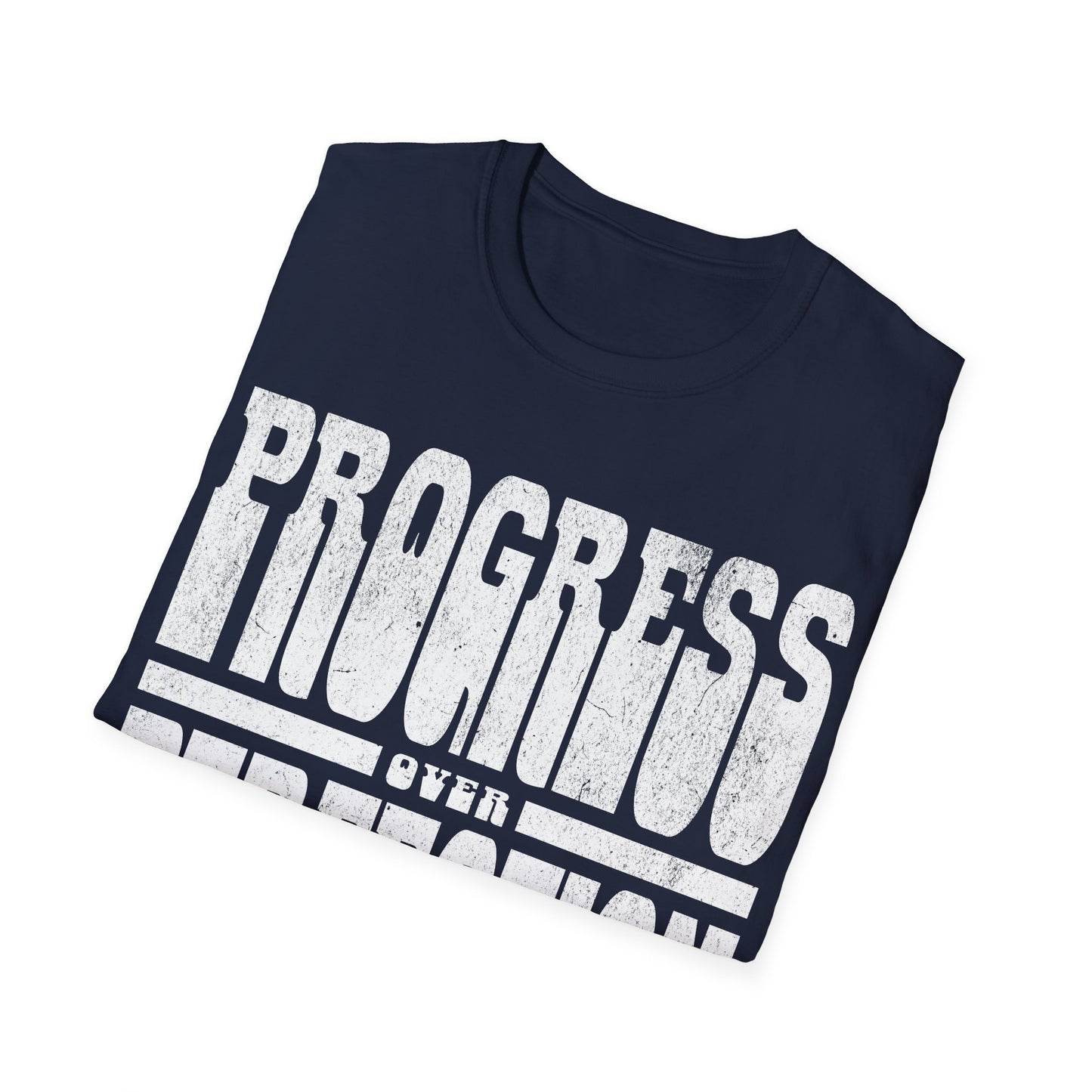 Progress Over Perfection T-Shirt