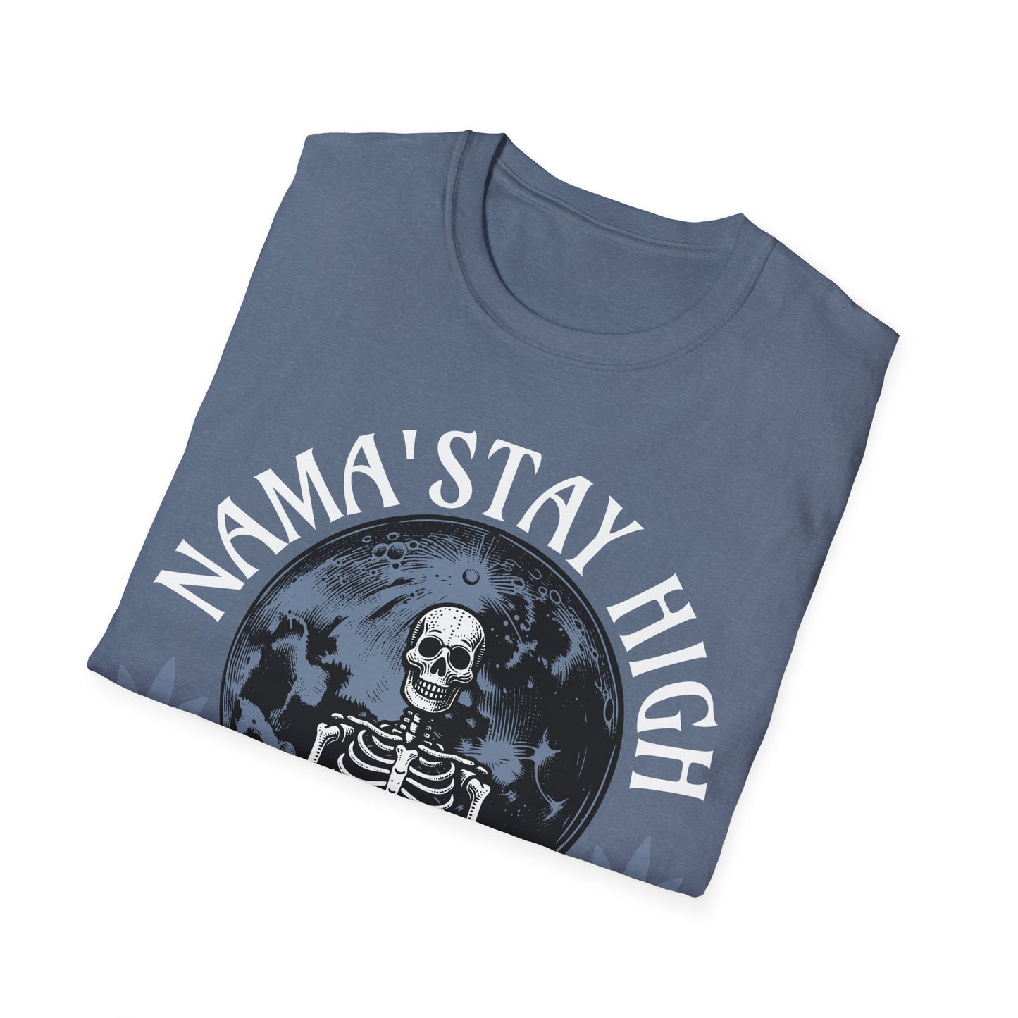 Nama' Stay High Skeleton T-Shirt