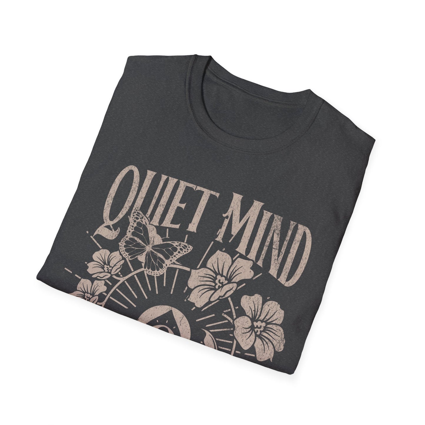 Quiet Mind Wild Soul T-Shirt