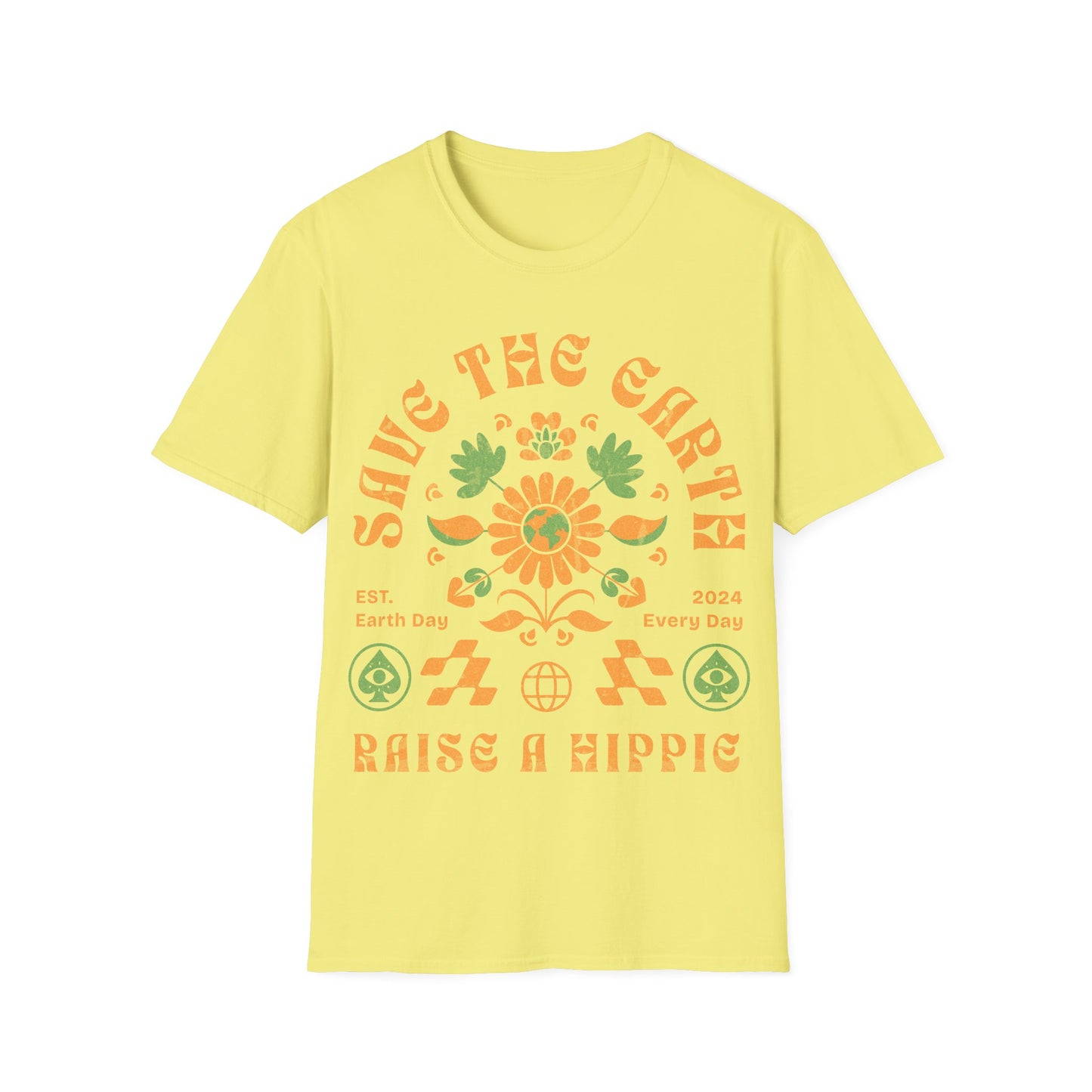 Save the Earth Raise a Hippie T-Shirt