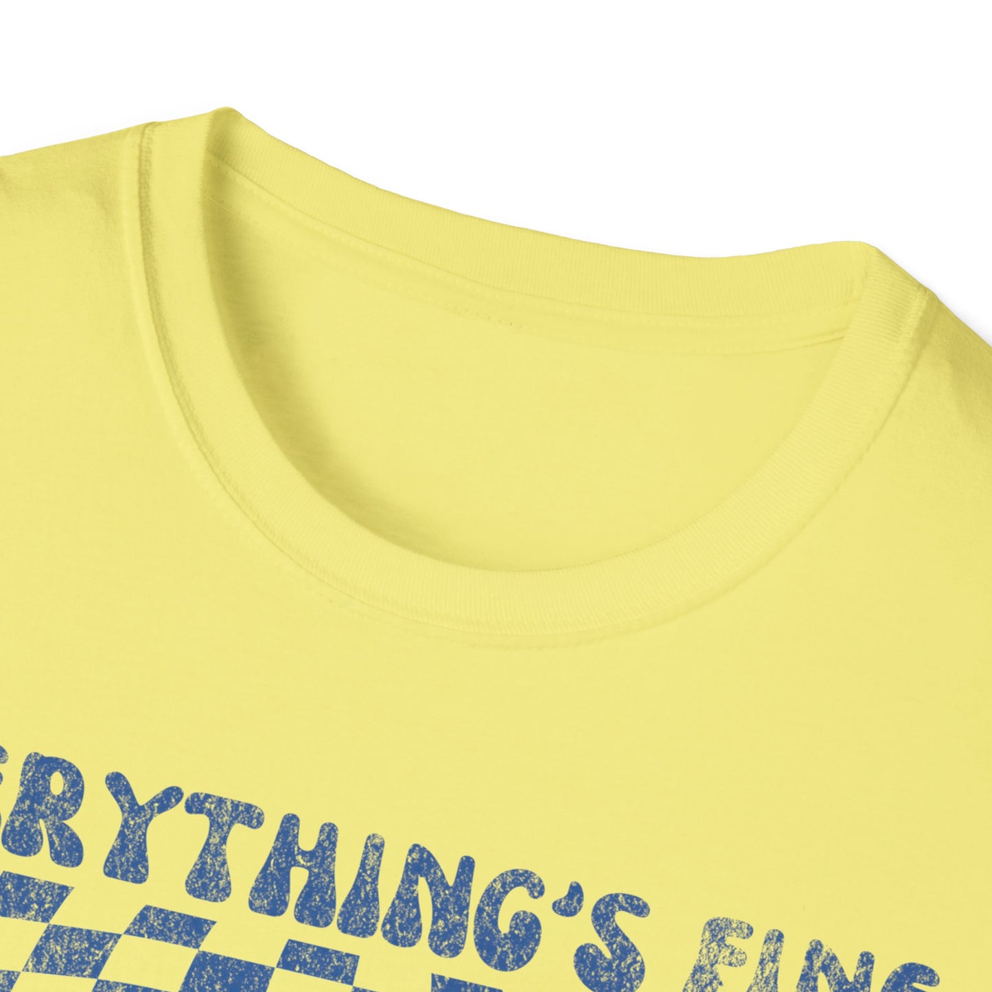 Everything's Fine Smiley Face T-Shirt