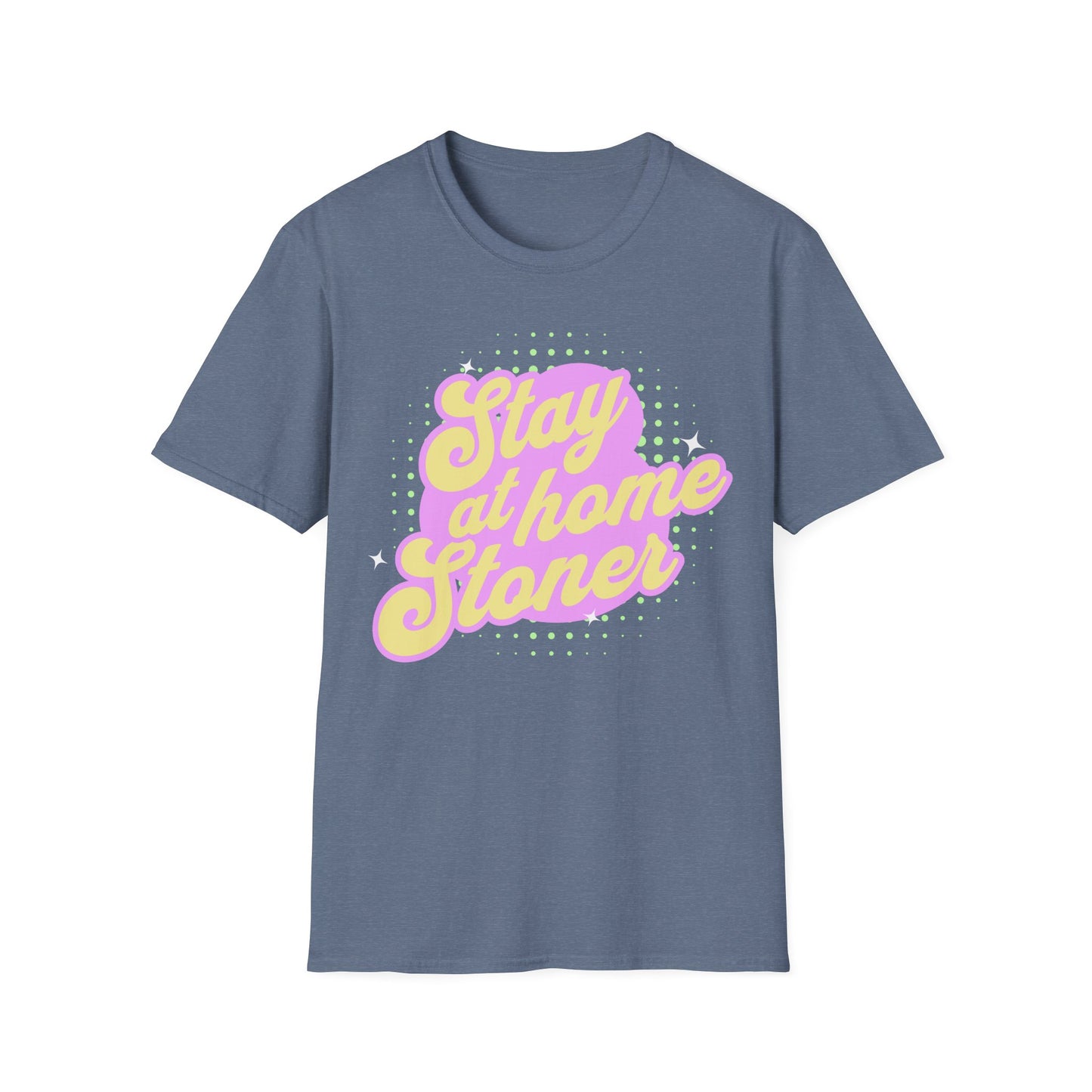 Stay at Home T-Shirt