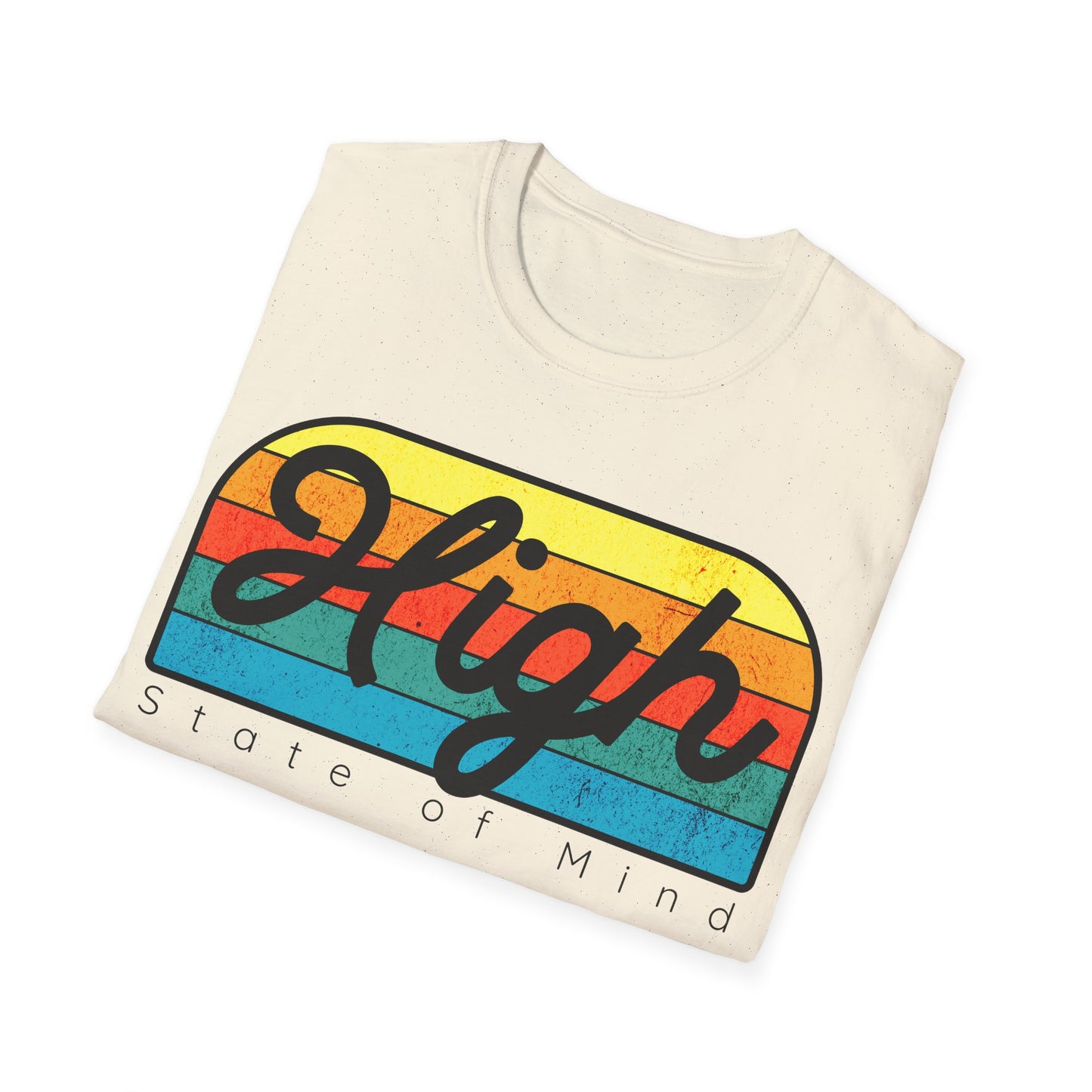 High state of mind T-Shirt