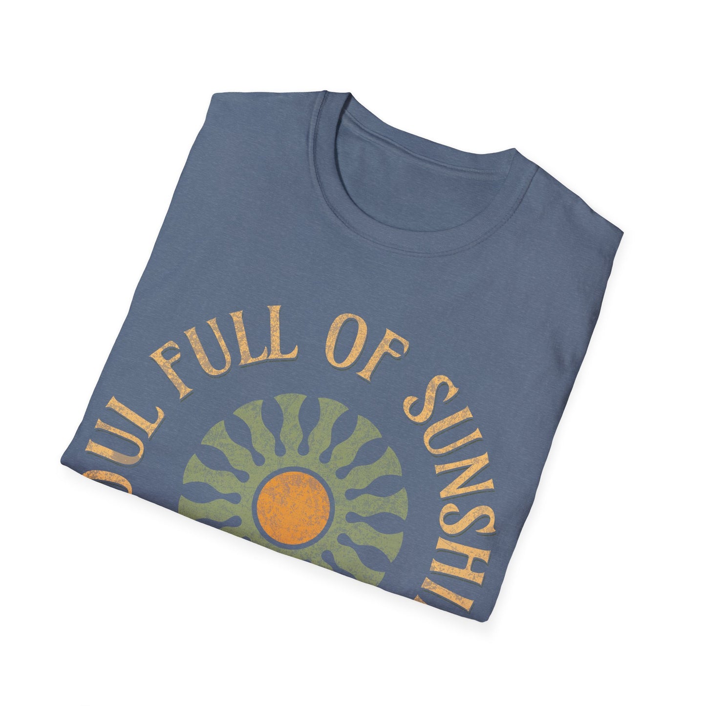 Sould full of sunshine T-Shirt