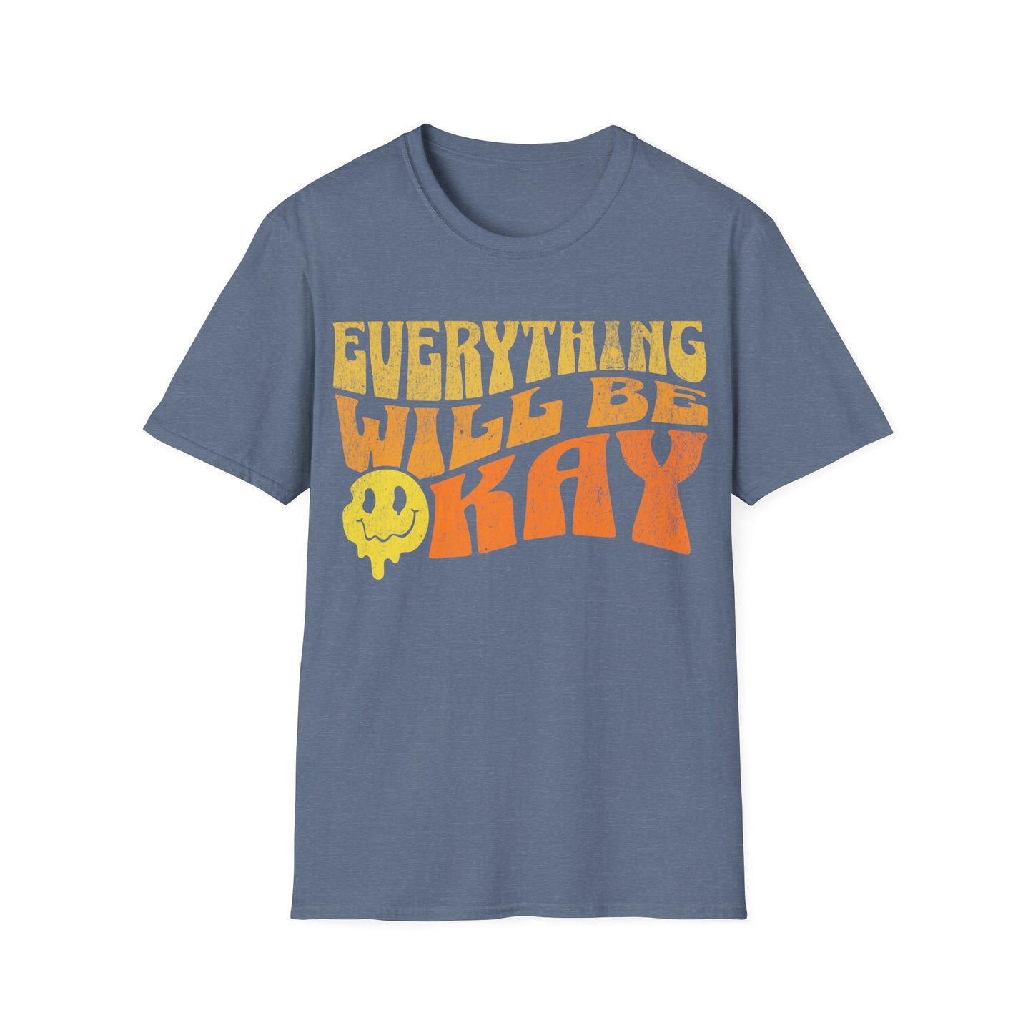 Everything will be okay T-Shirt