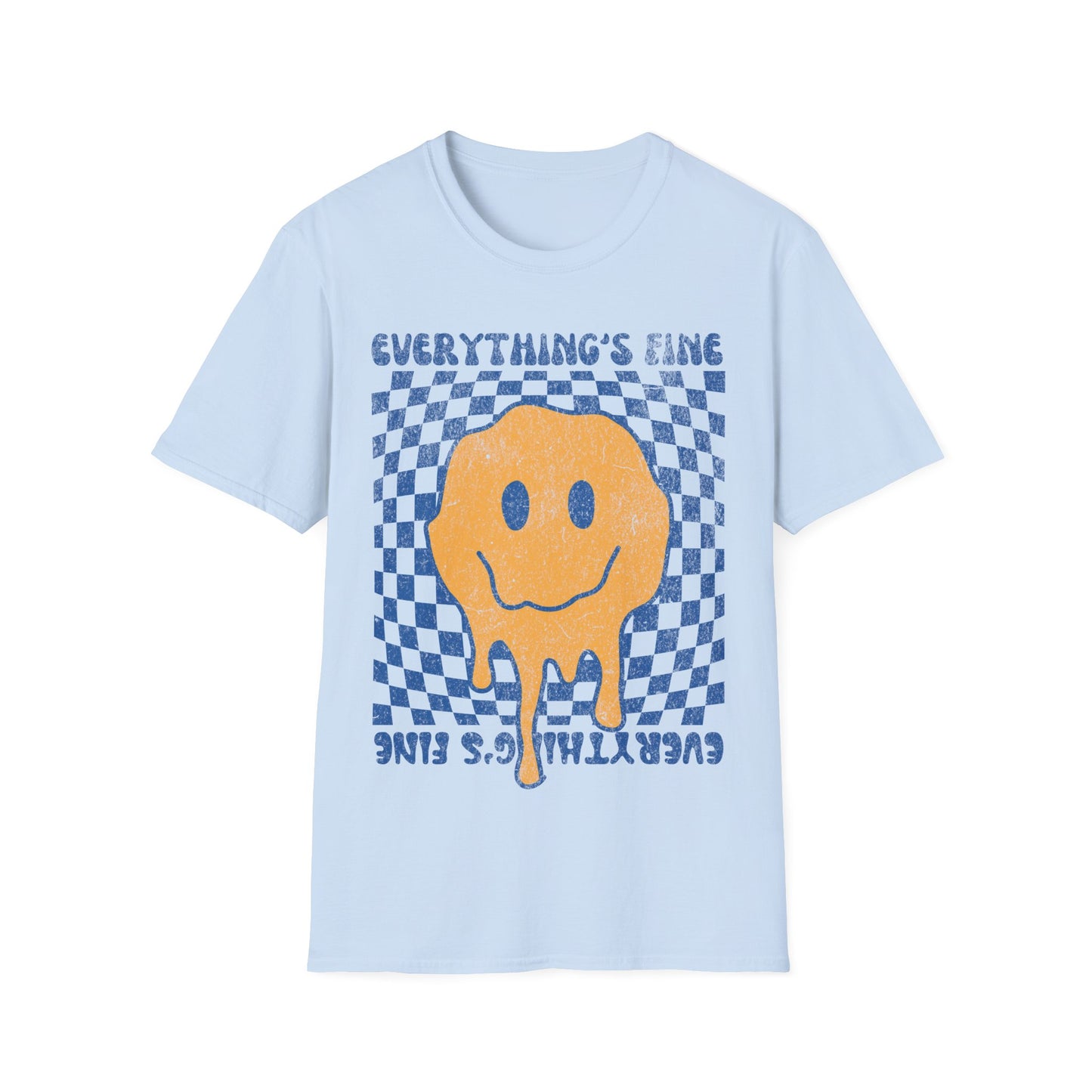 Everything's Fine Smiley Face T-Shirt