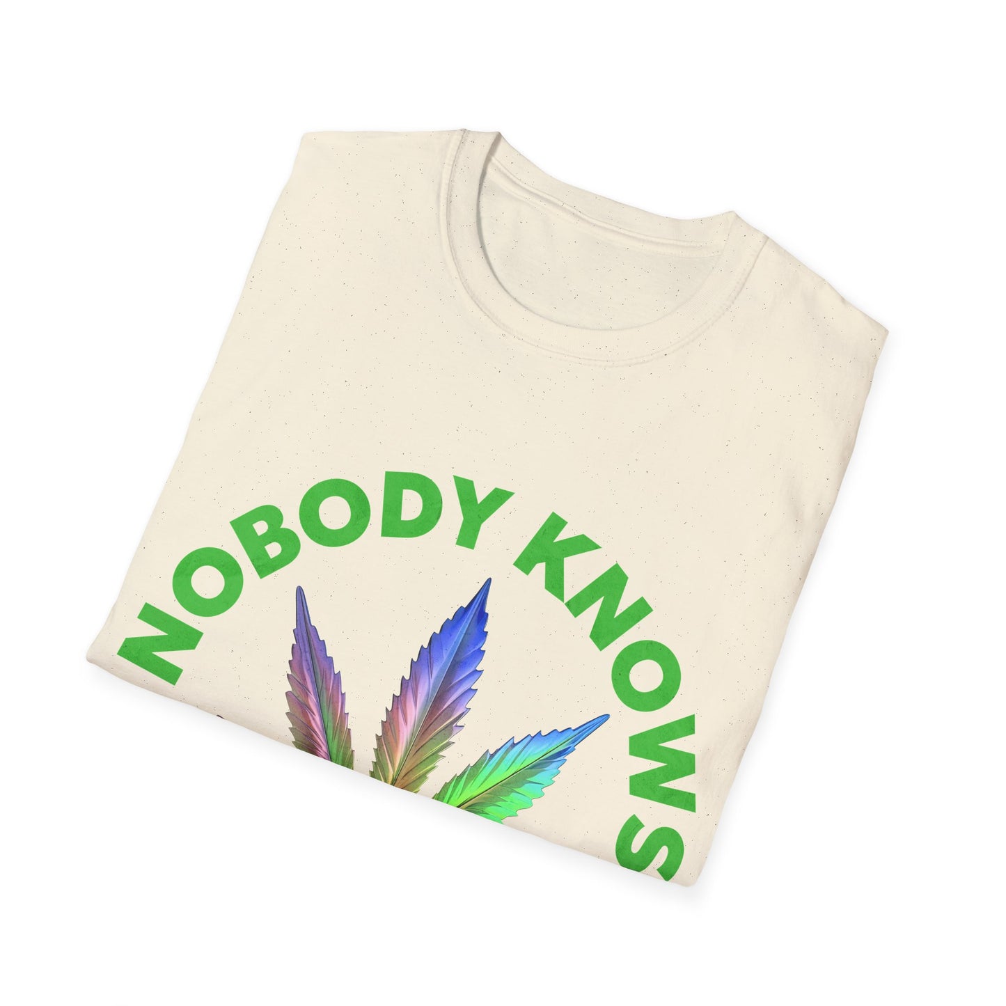 nobody knows T-Shirt