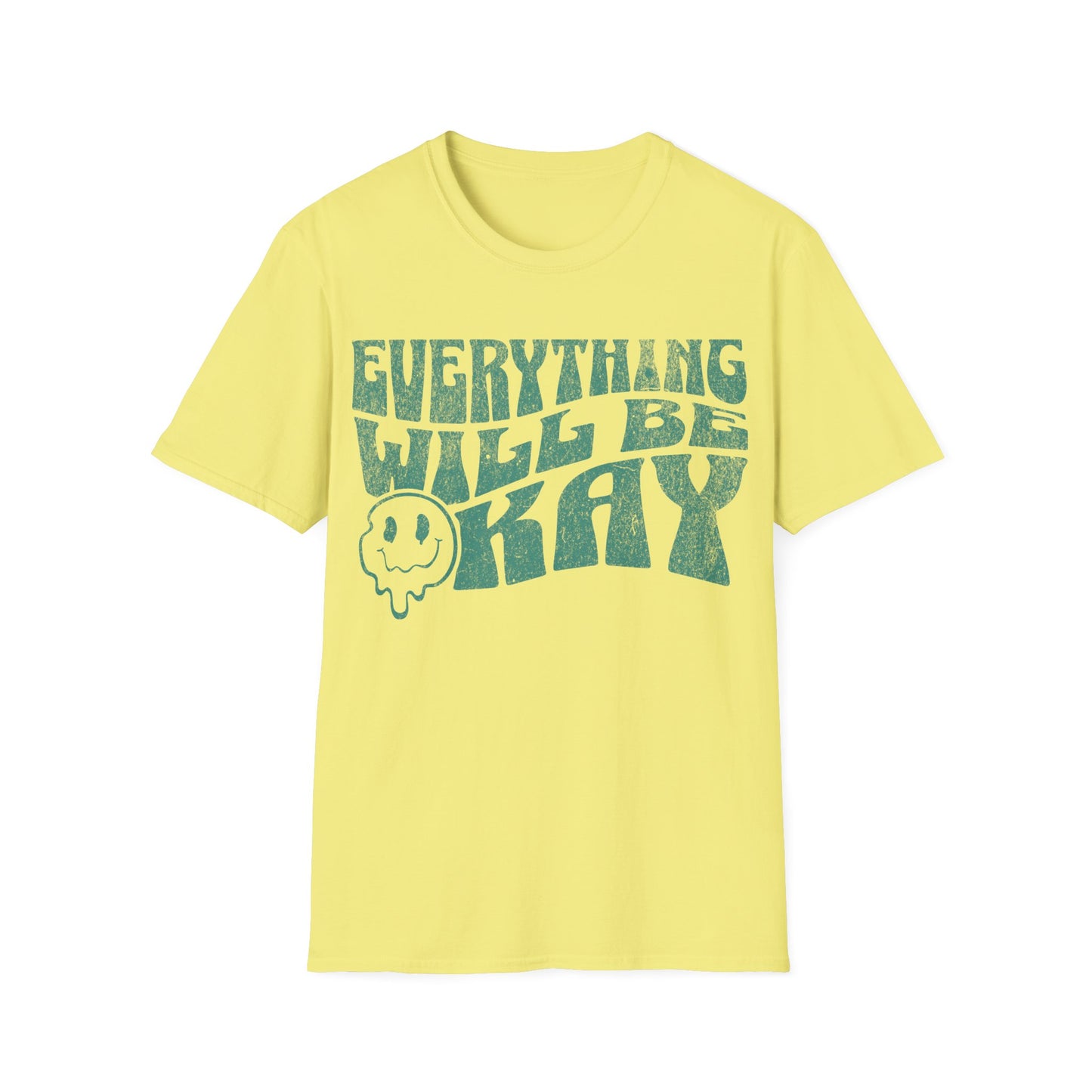 Everything will be okay T-Shirt