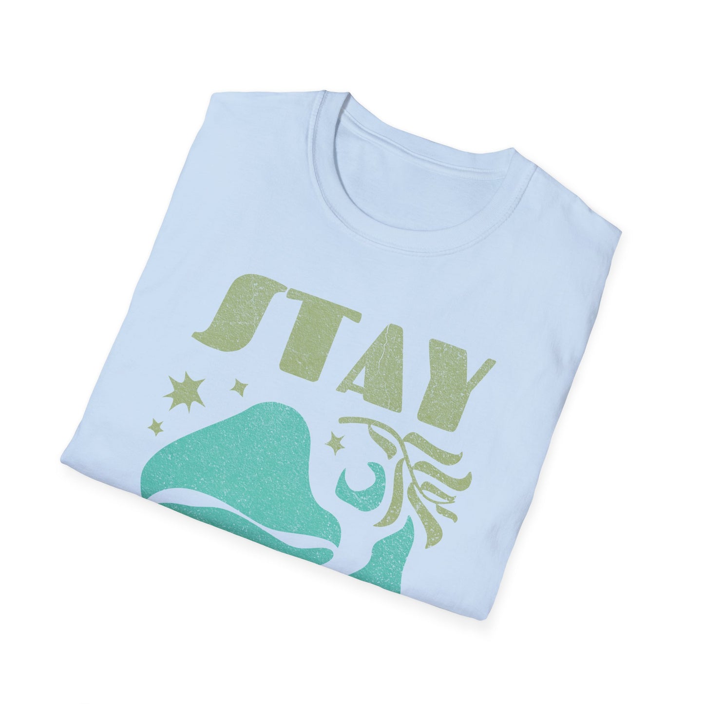 Stay Weird Mushrooms T-Shirt