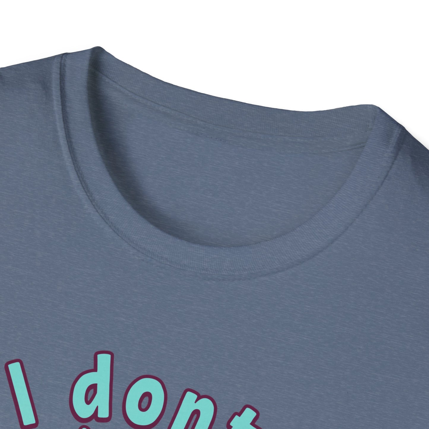 I don't Stir the pot T-Shirt
