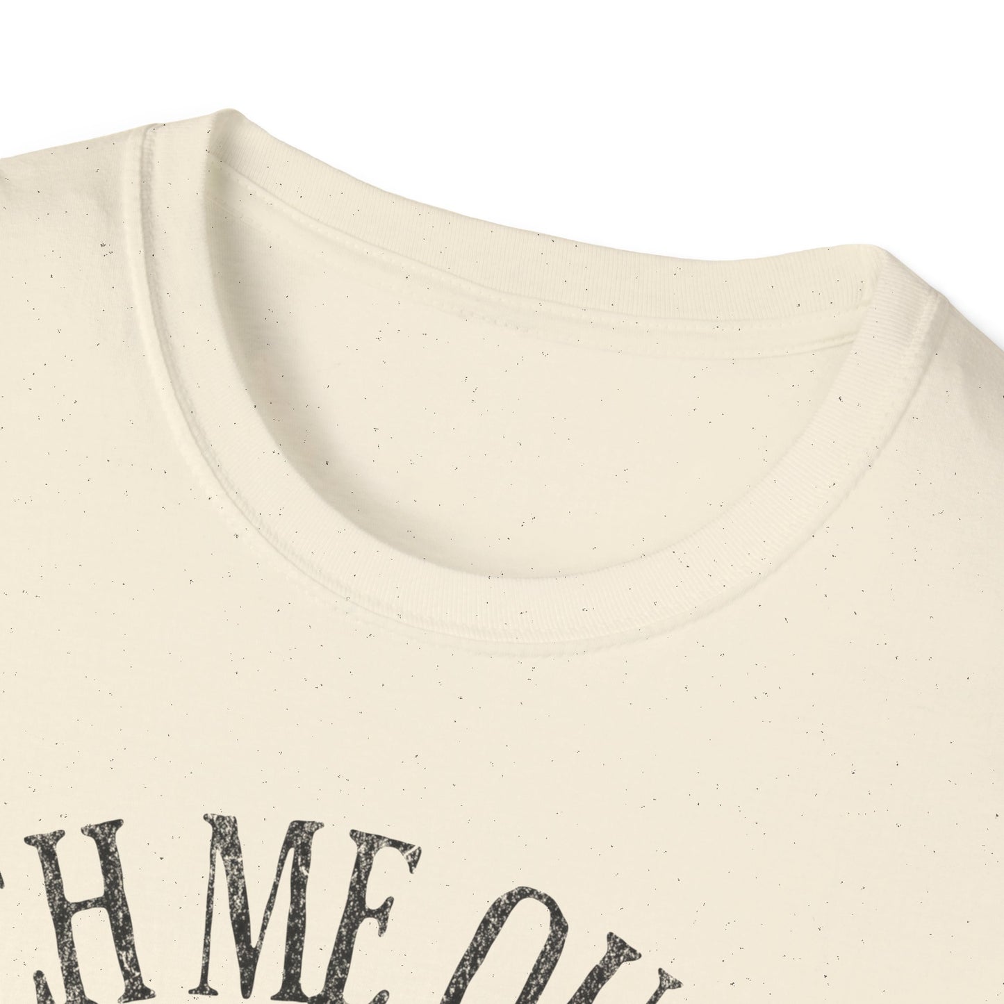 Catch Me Outside T-Shirt