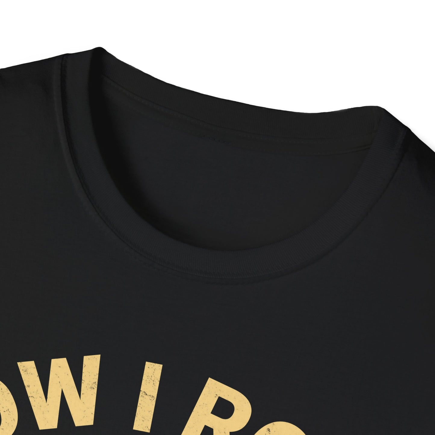 How I Roll T-Shirt