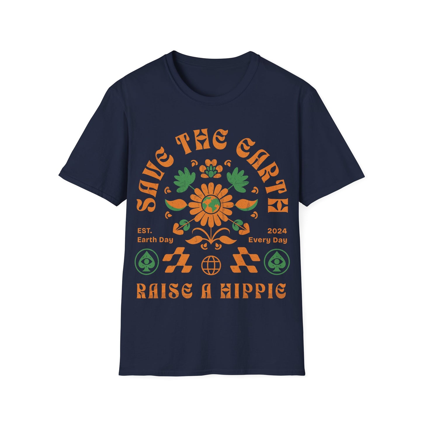 Save the Earth Raise a Hippie T-Shirt