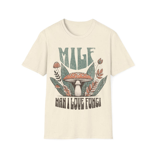 MILF Man i Love Mushrooms T-Shirt