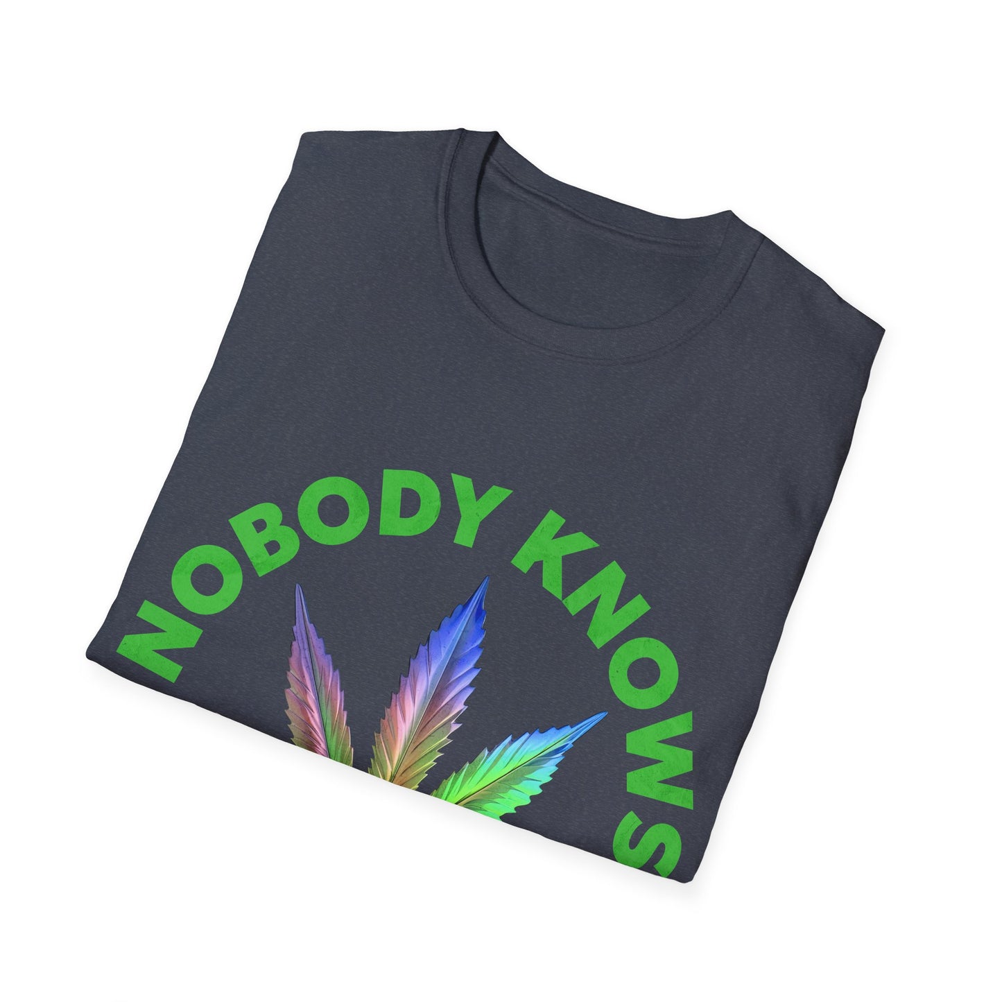 nobody knows T-Shirt