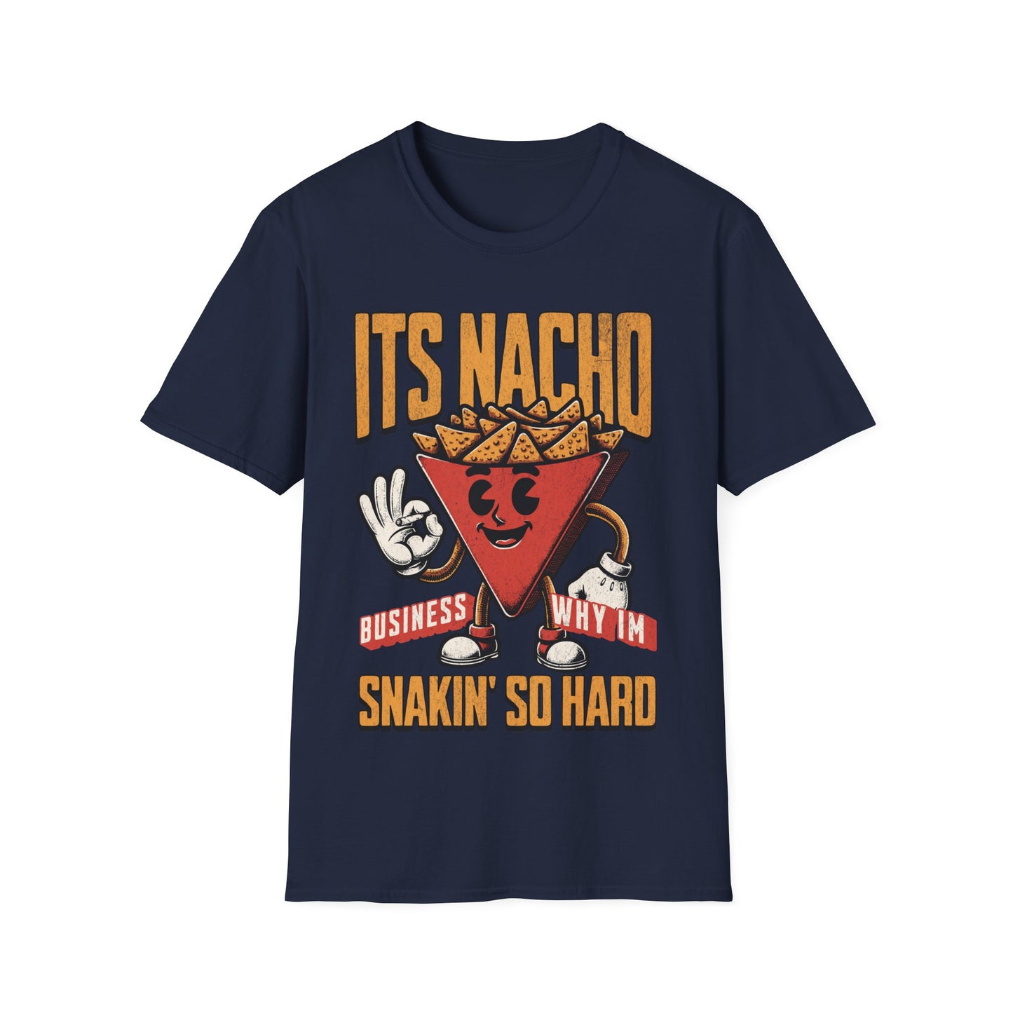 Nacho business T-Shirt