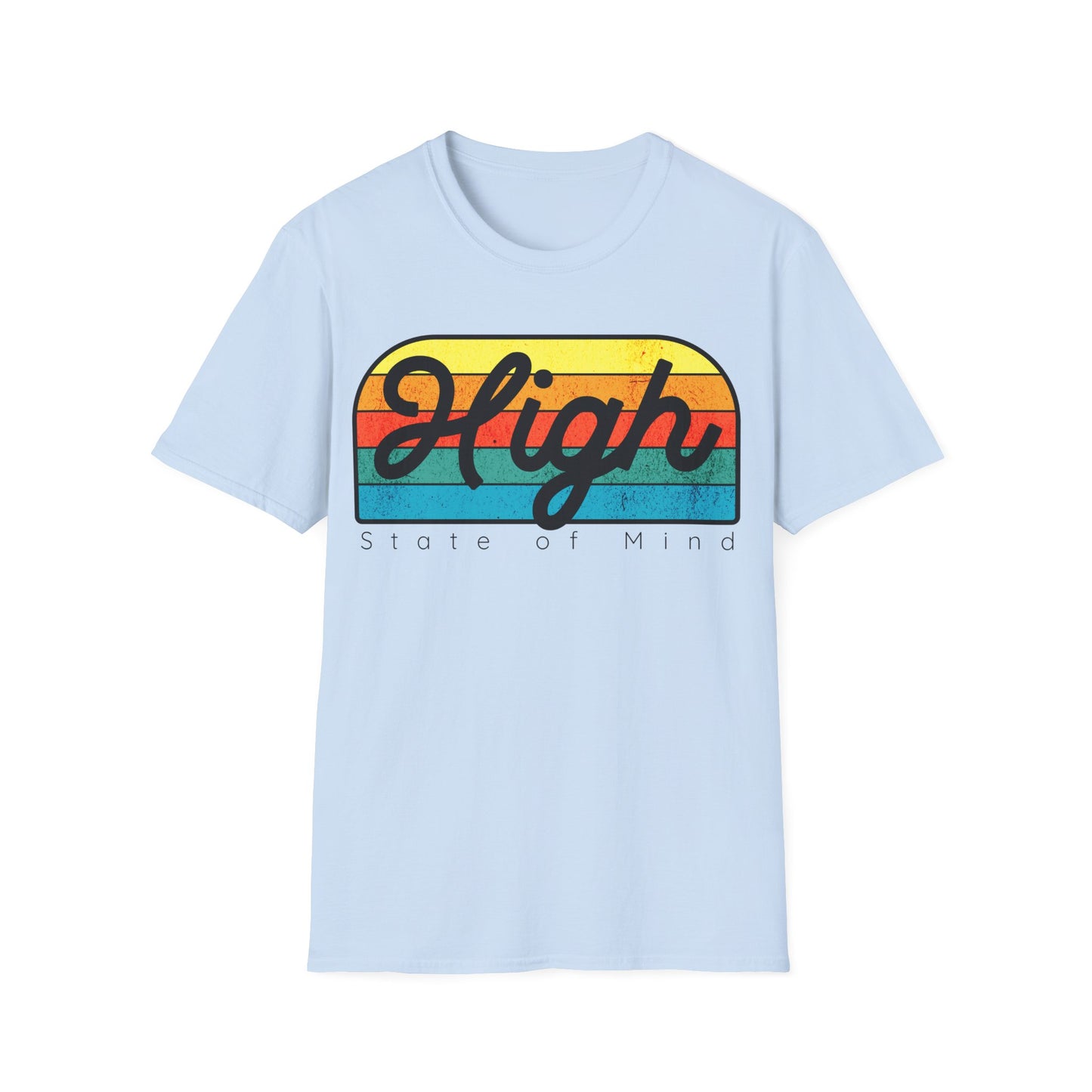 High state of mind T-Shirt