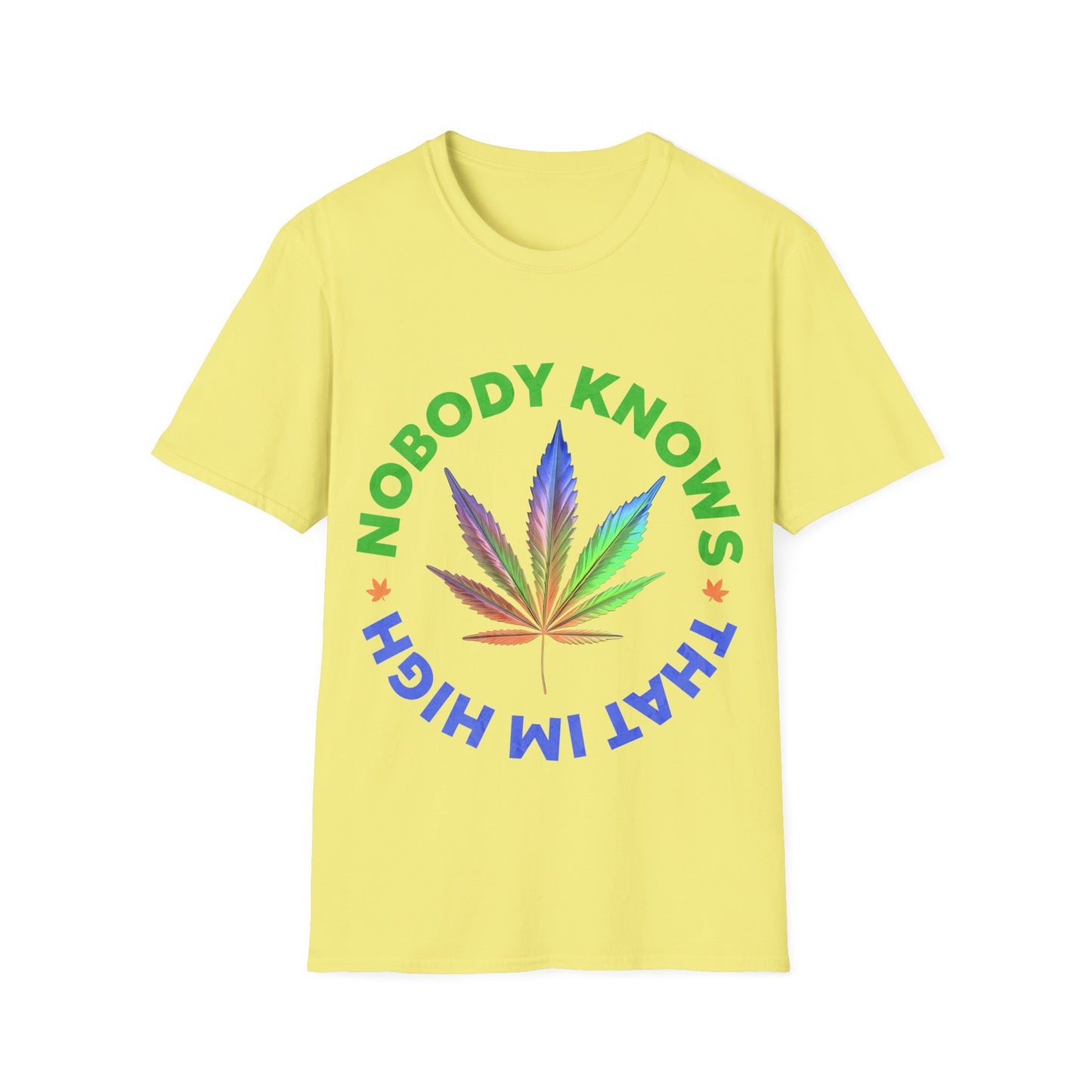 nobody knows T-Shirt