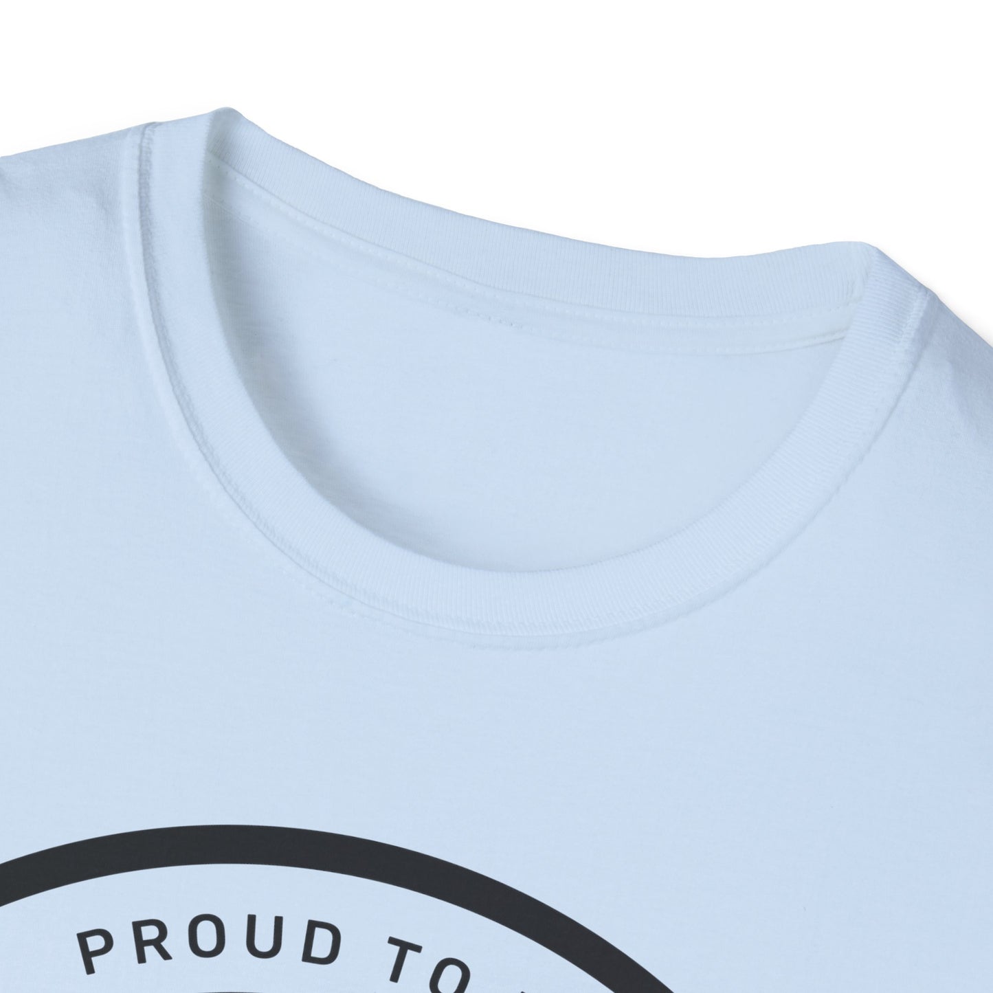 Proud to be Freshly Baked T-Shirt