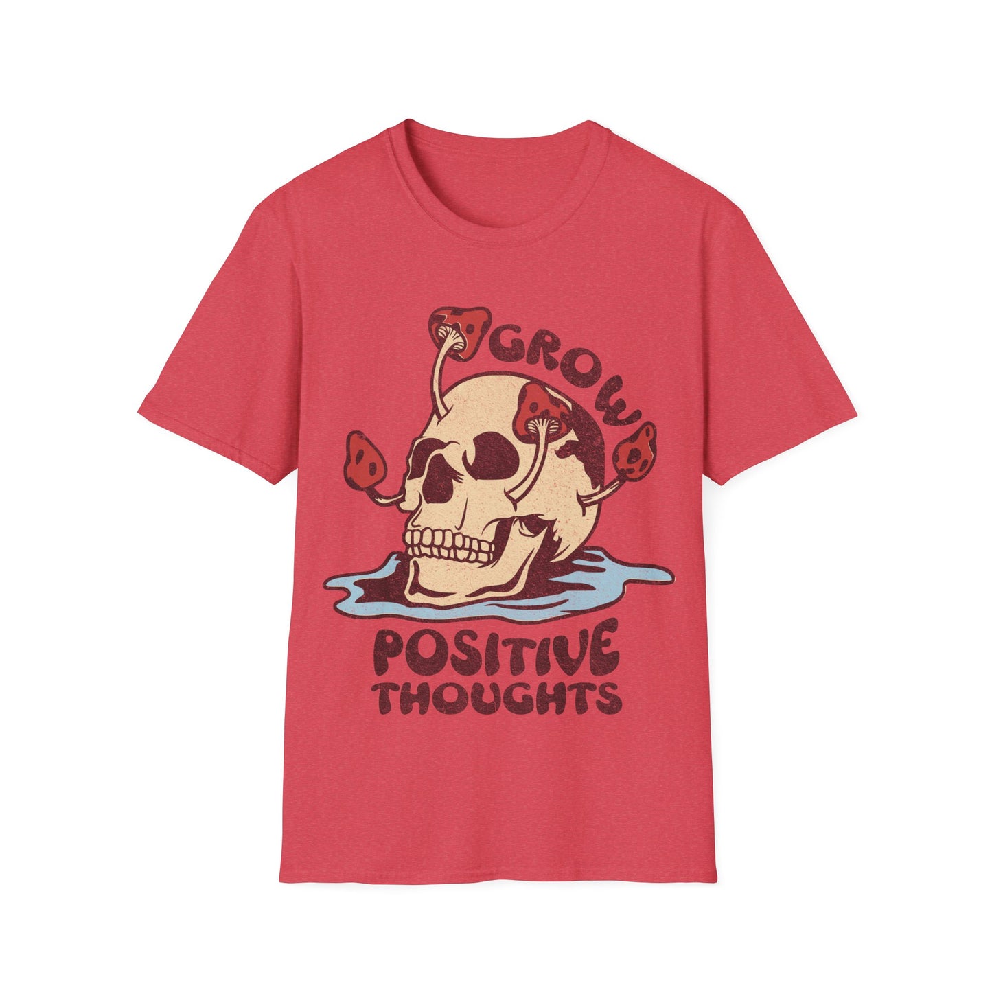 Grow Positive Thoughts T-Shirt