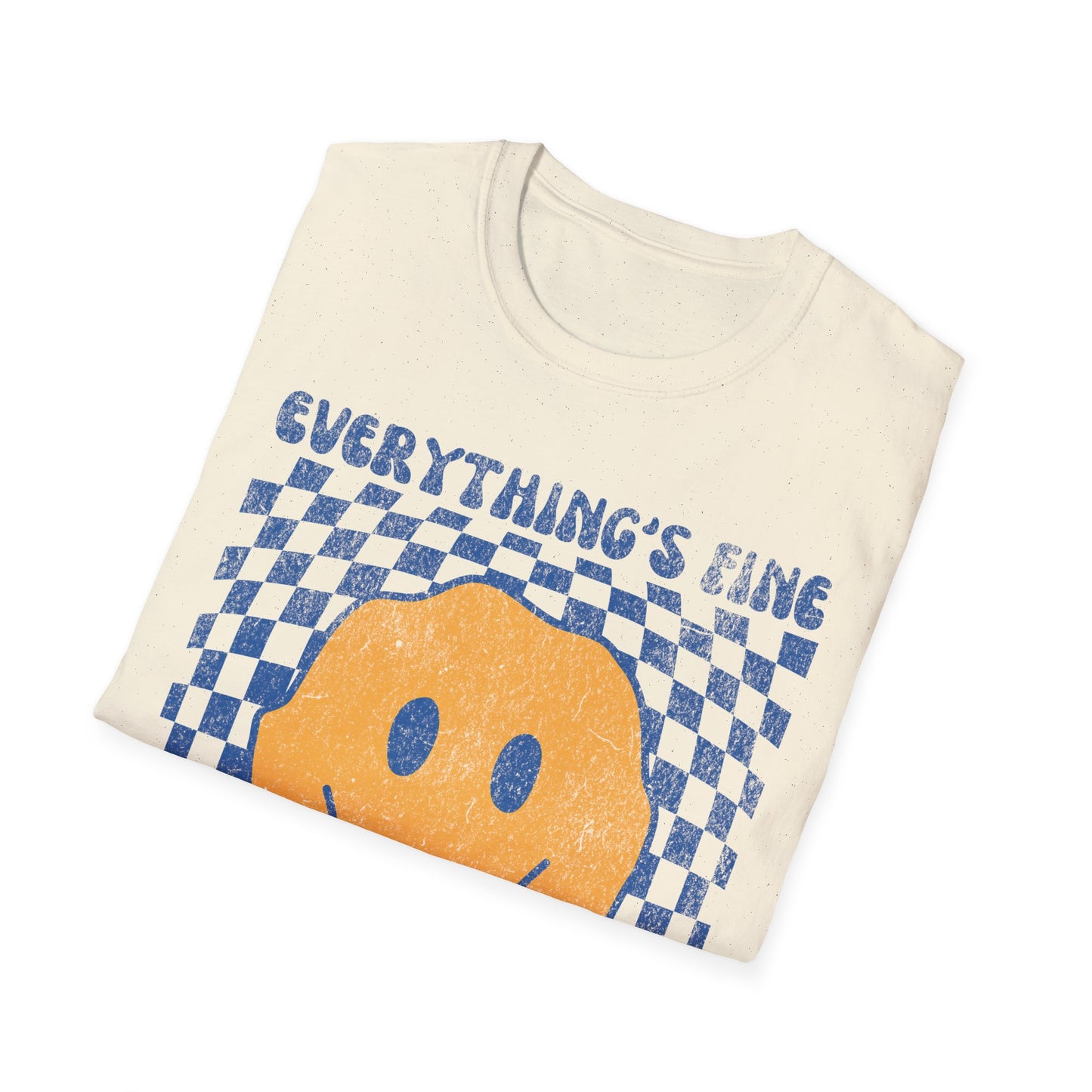 Everything's Fine Smiley Face T-Shirt