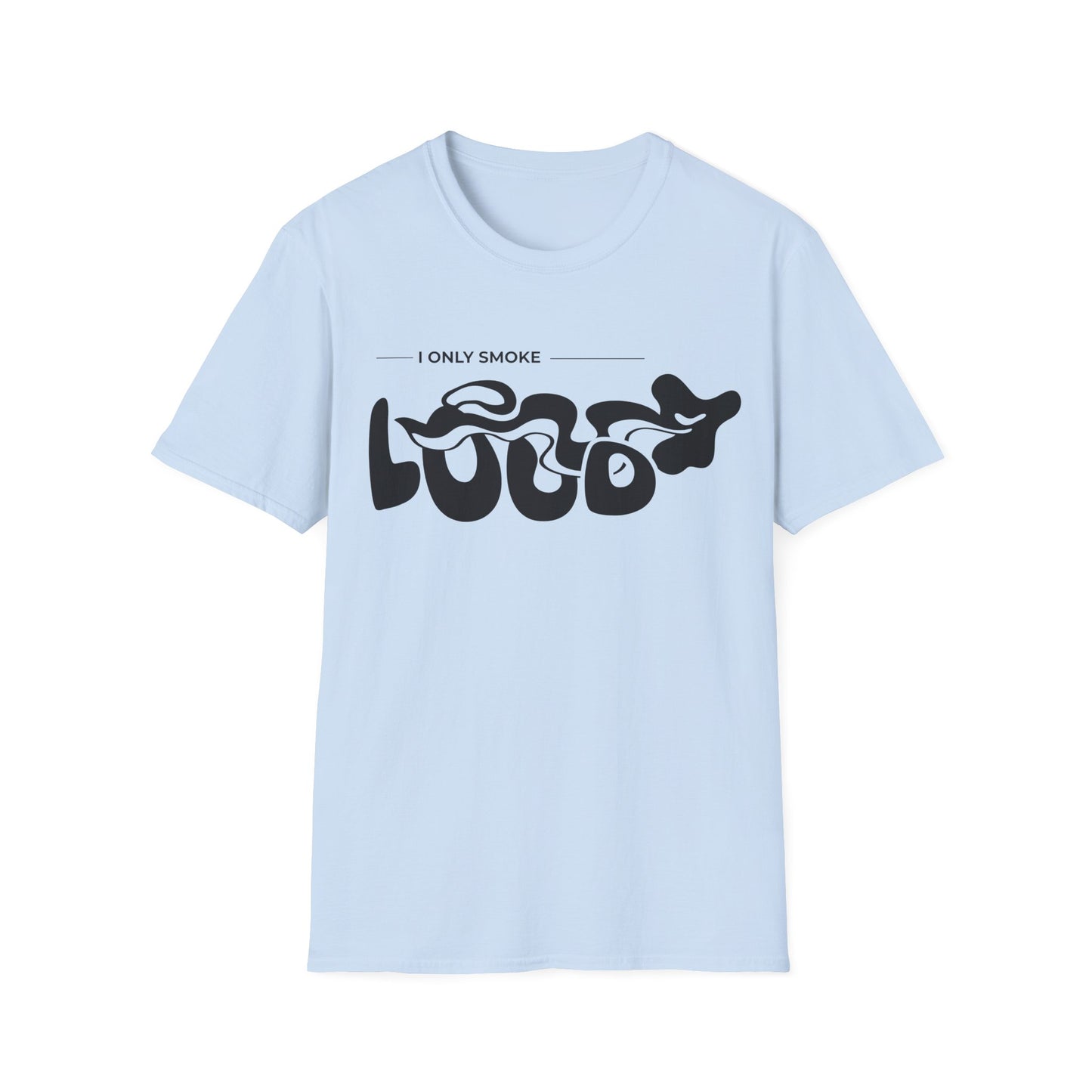 Loud T-Shirt