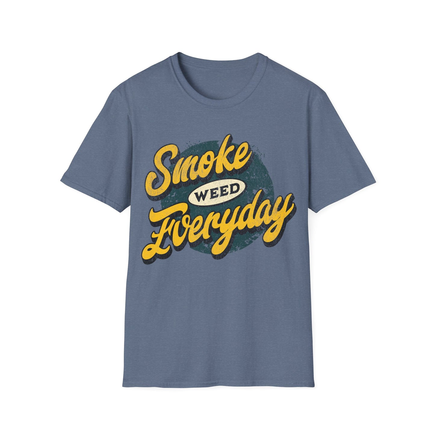 smoke everydayT-Shirt