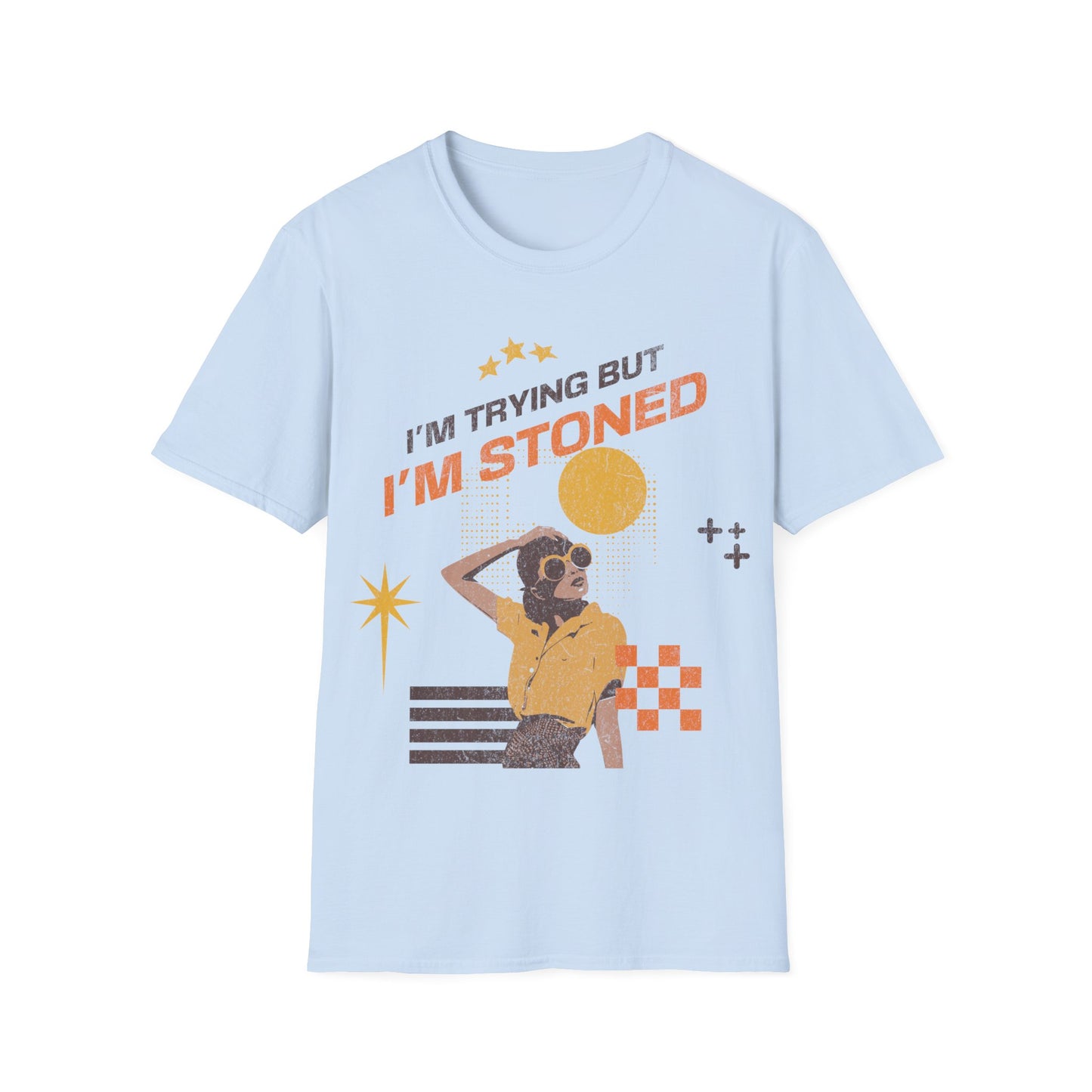 I'm trying but... T-Shirt