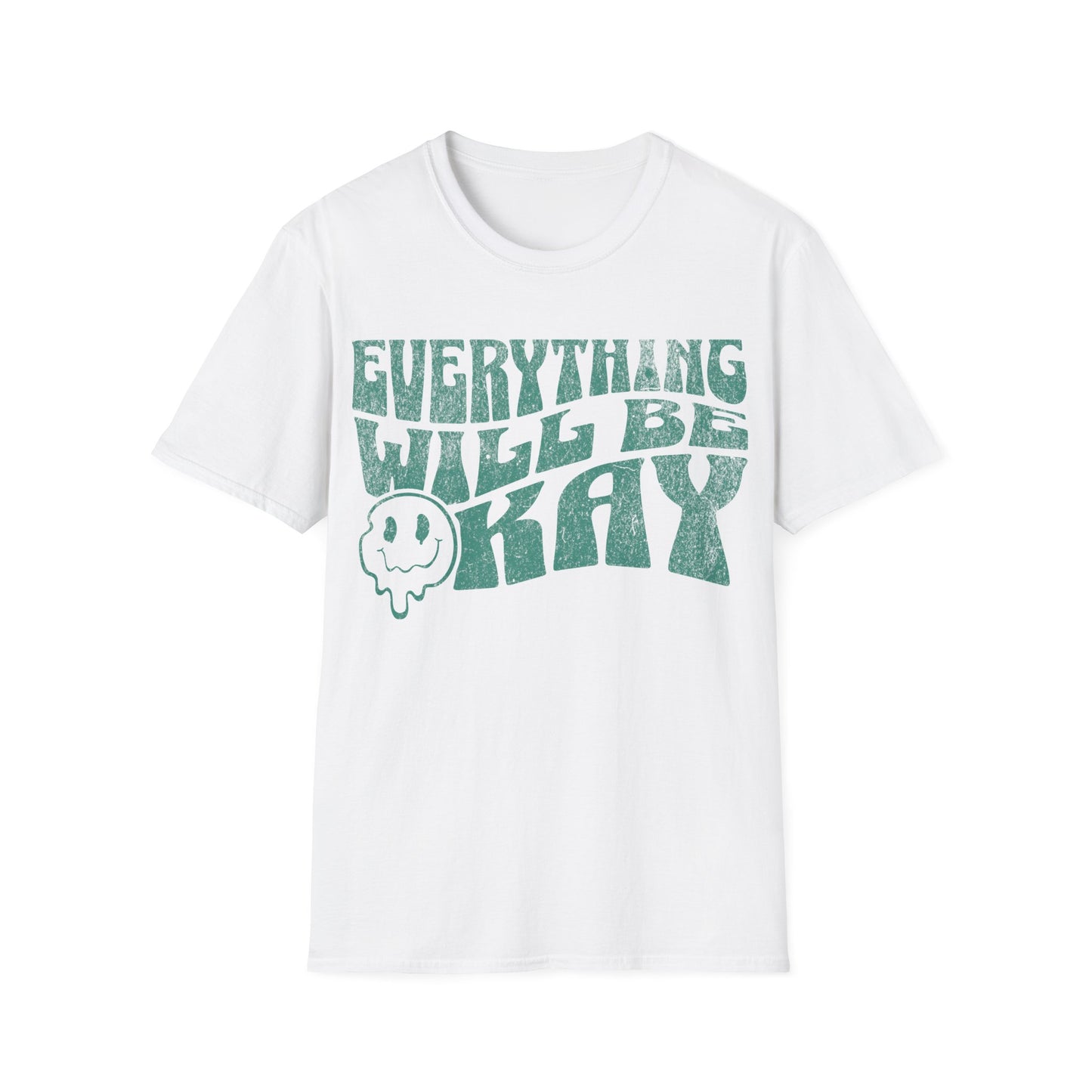 Everything will be okay T-Shirt