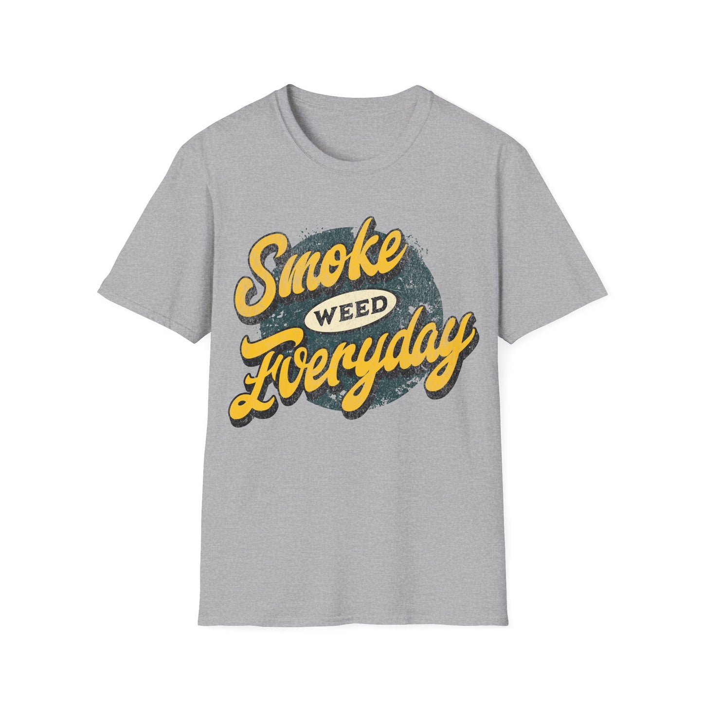 smoke everydayT-Shirt