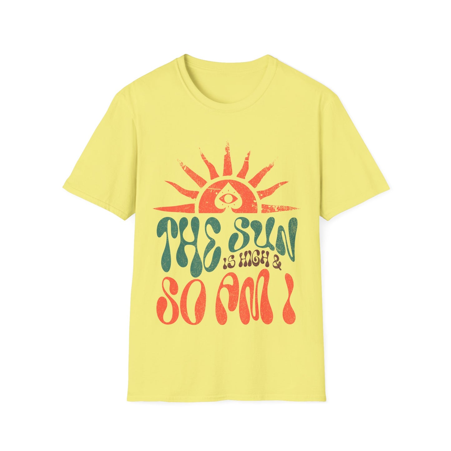 the sun is high T-Shirt